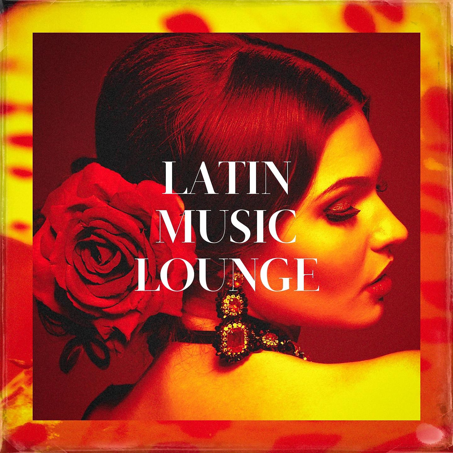 Постер альбома Latin Music Lounge