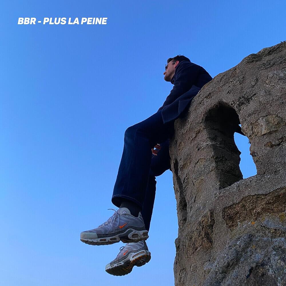 BBR - Plus la peine