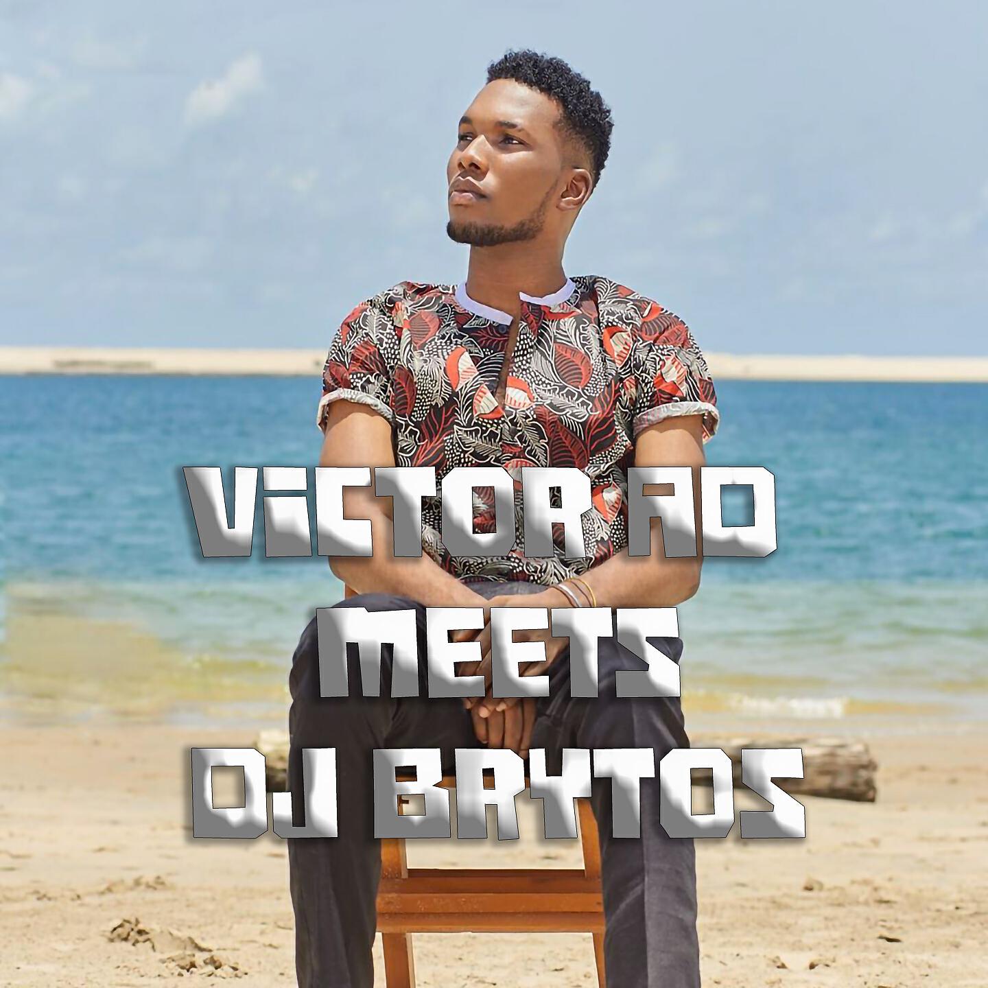 Victor AD - Victor AD meets DJ Brytos
