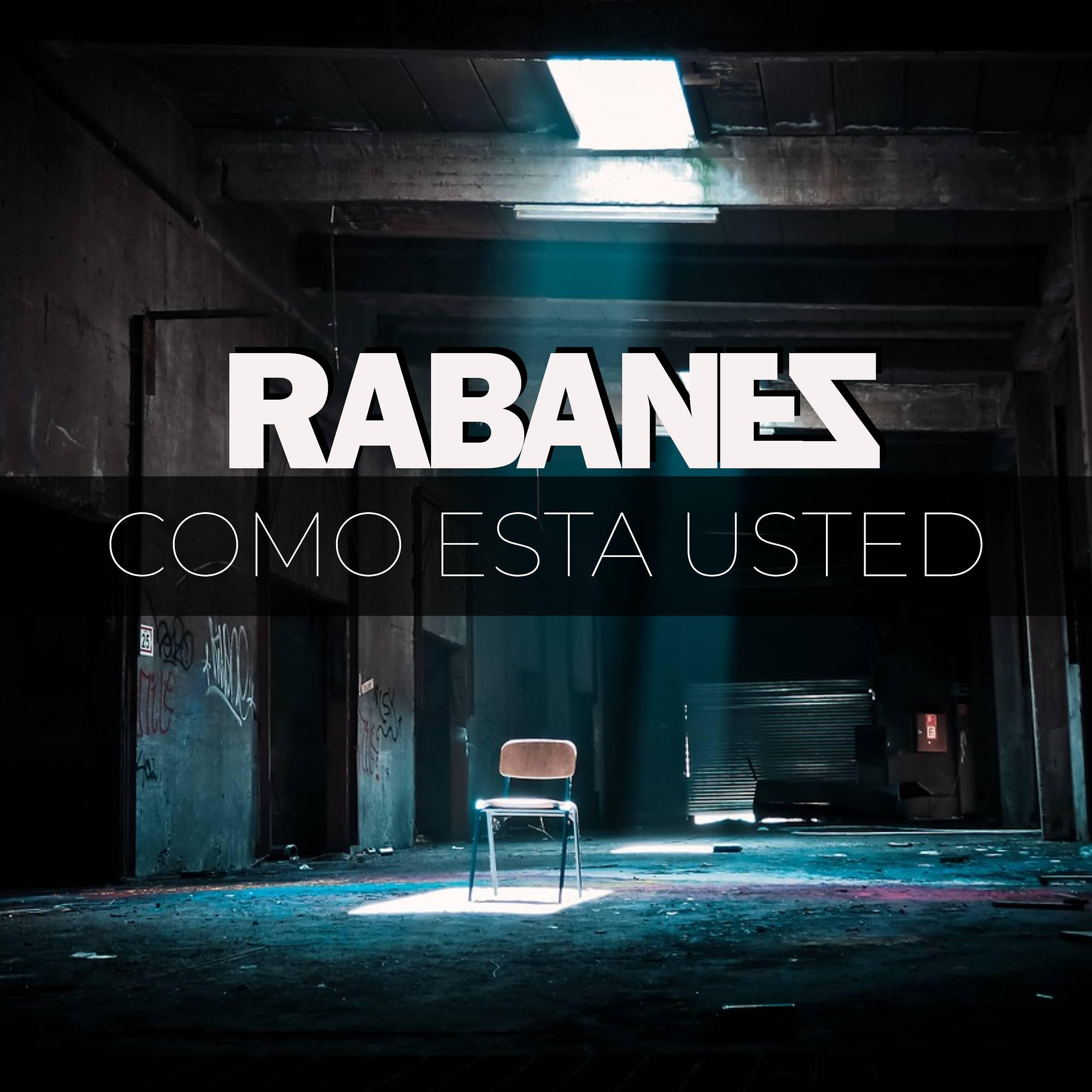 Los Rabanes - Como Esta Usted