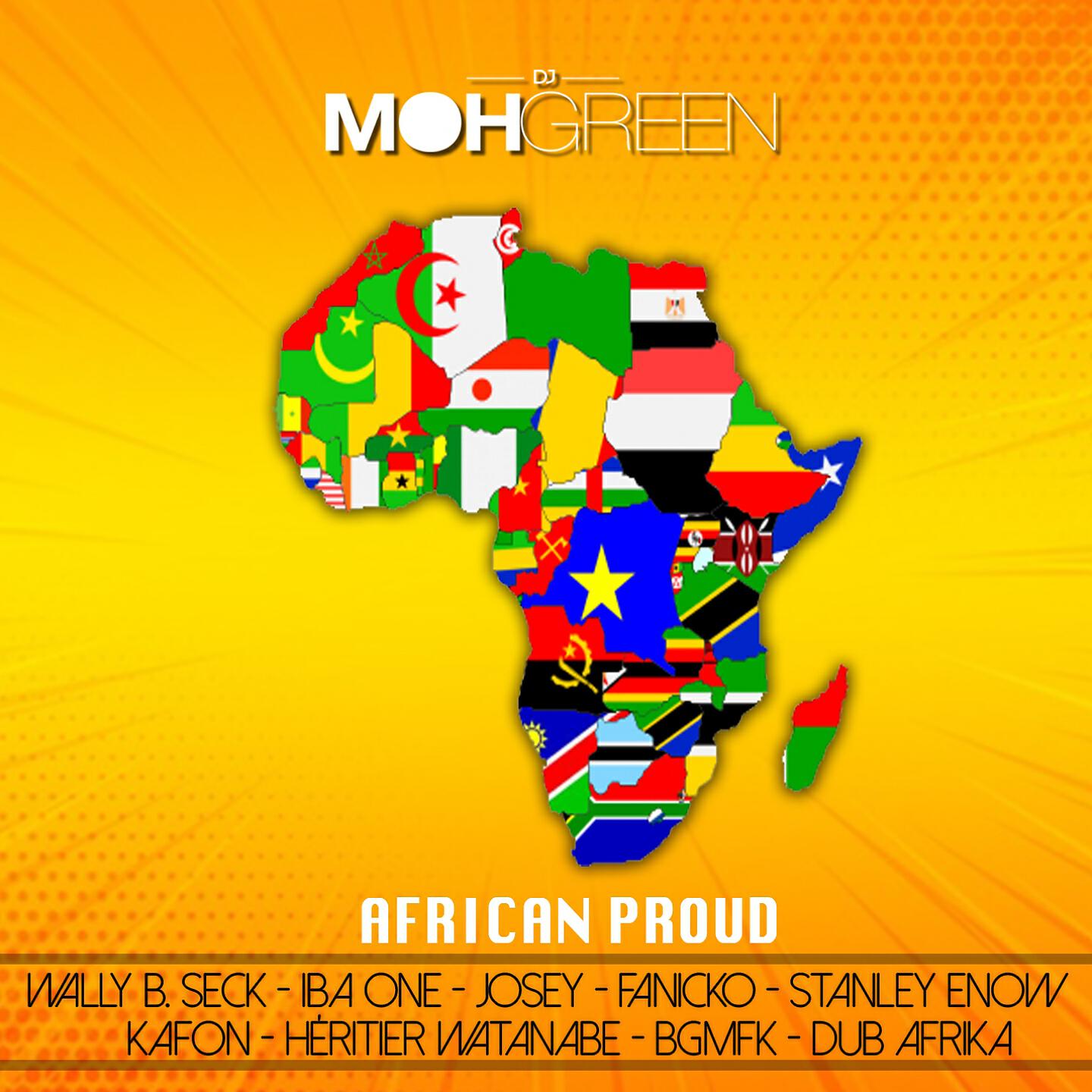 DJ Moh Green - African Proud