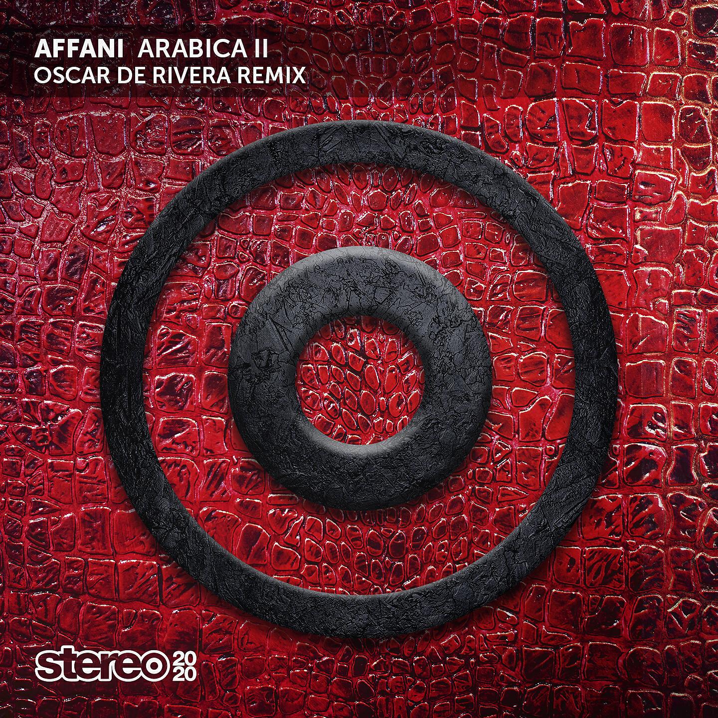 Affani - Arabica II (Oscar De Rivera Remix)