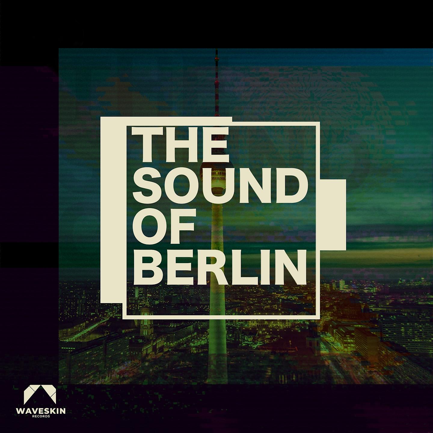 Постер альбома The Sound of Berlin