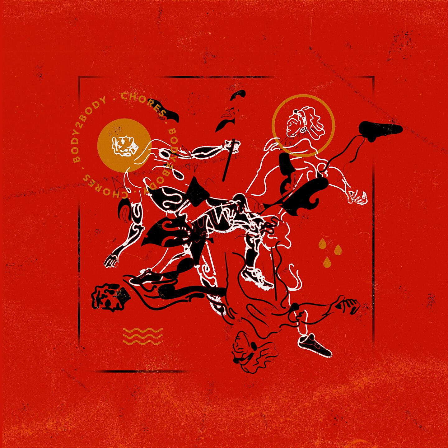 Chores - Body 2 Body