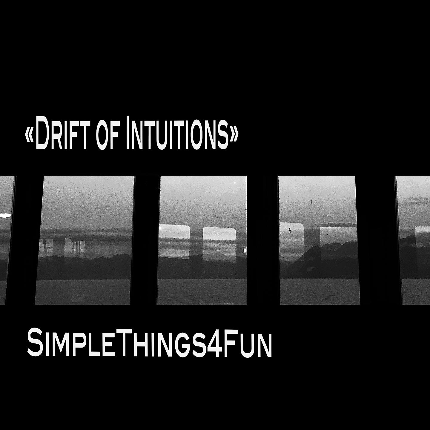 Постер альбома Drift of Intuitions