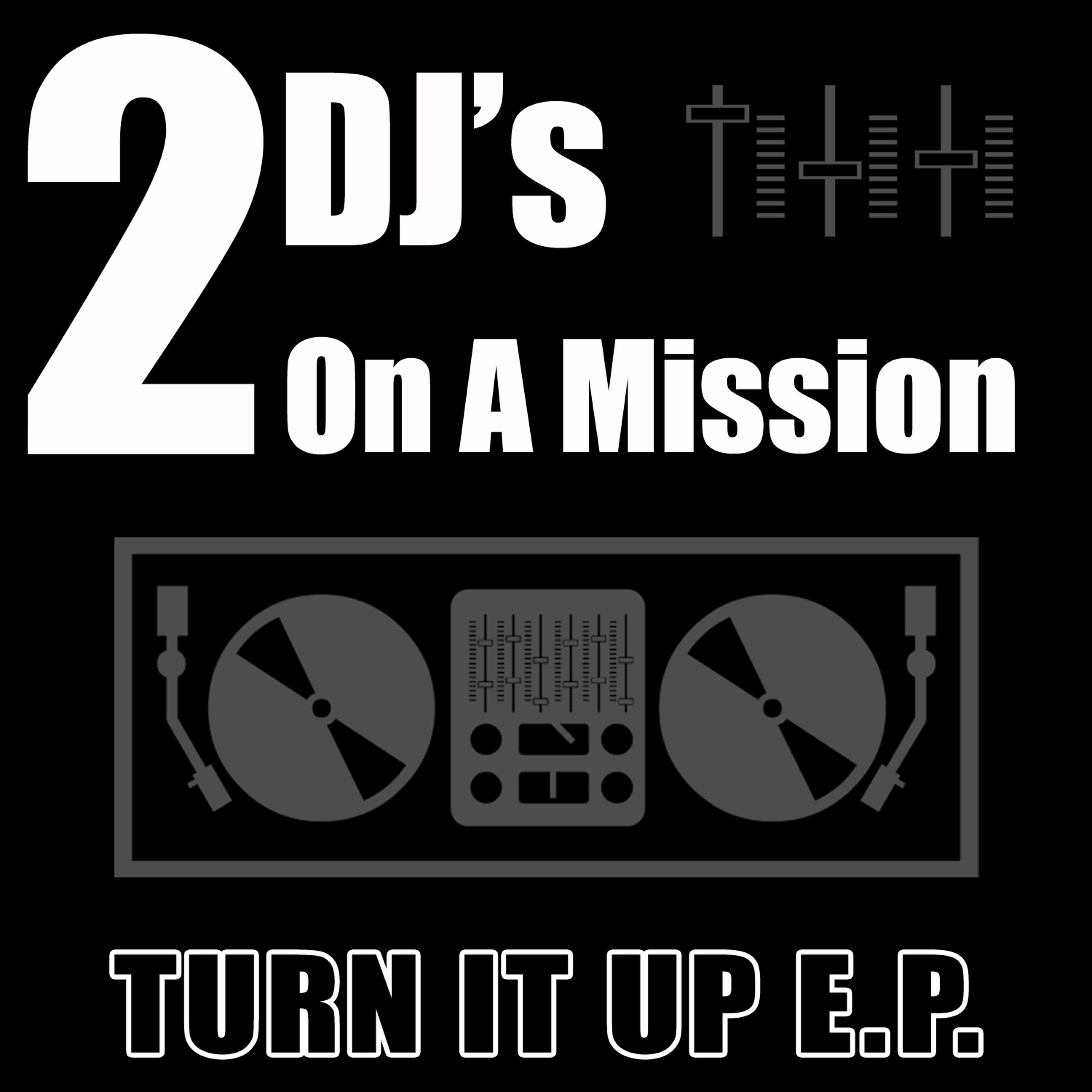 2 DJ's On A Mission - Floor Banger (Radio Mix)