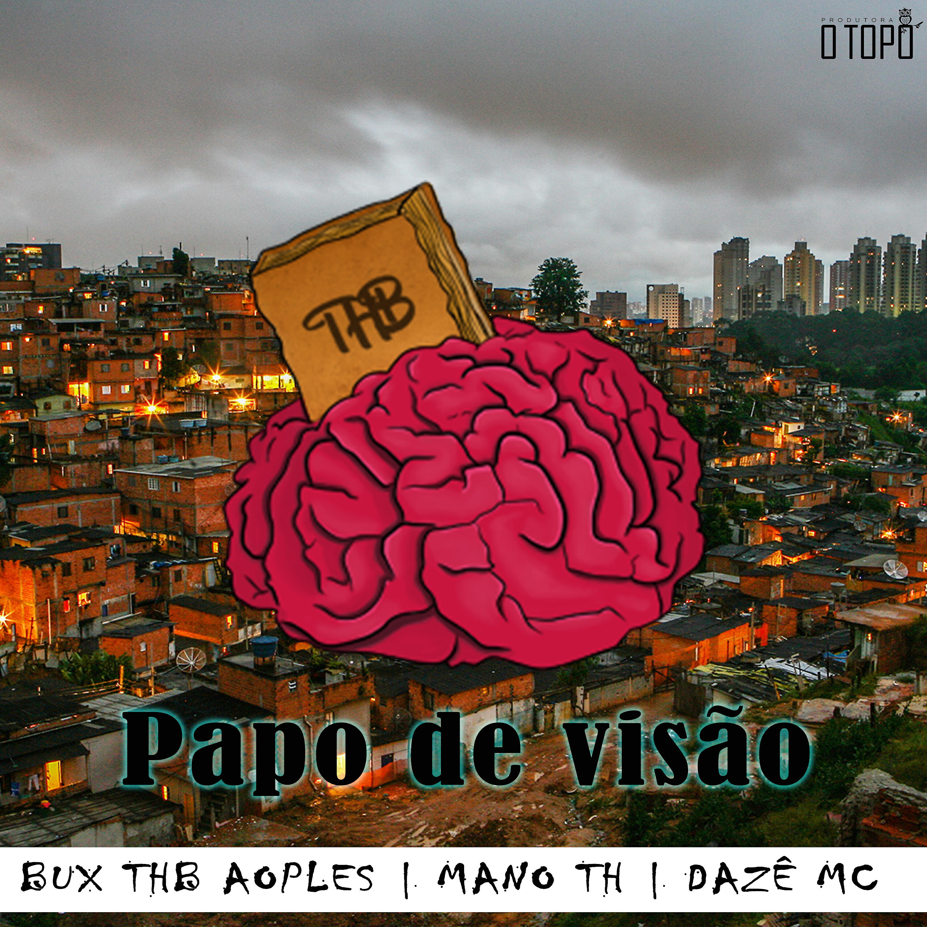 Bux THB - Papo de Visão