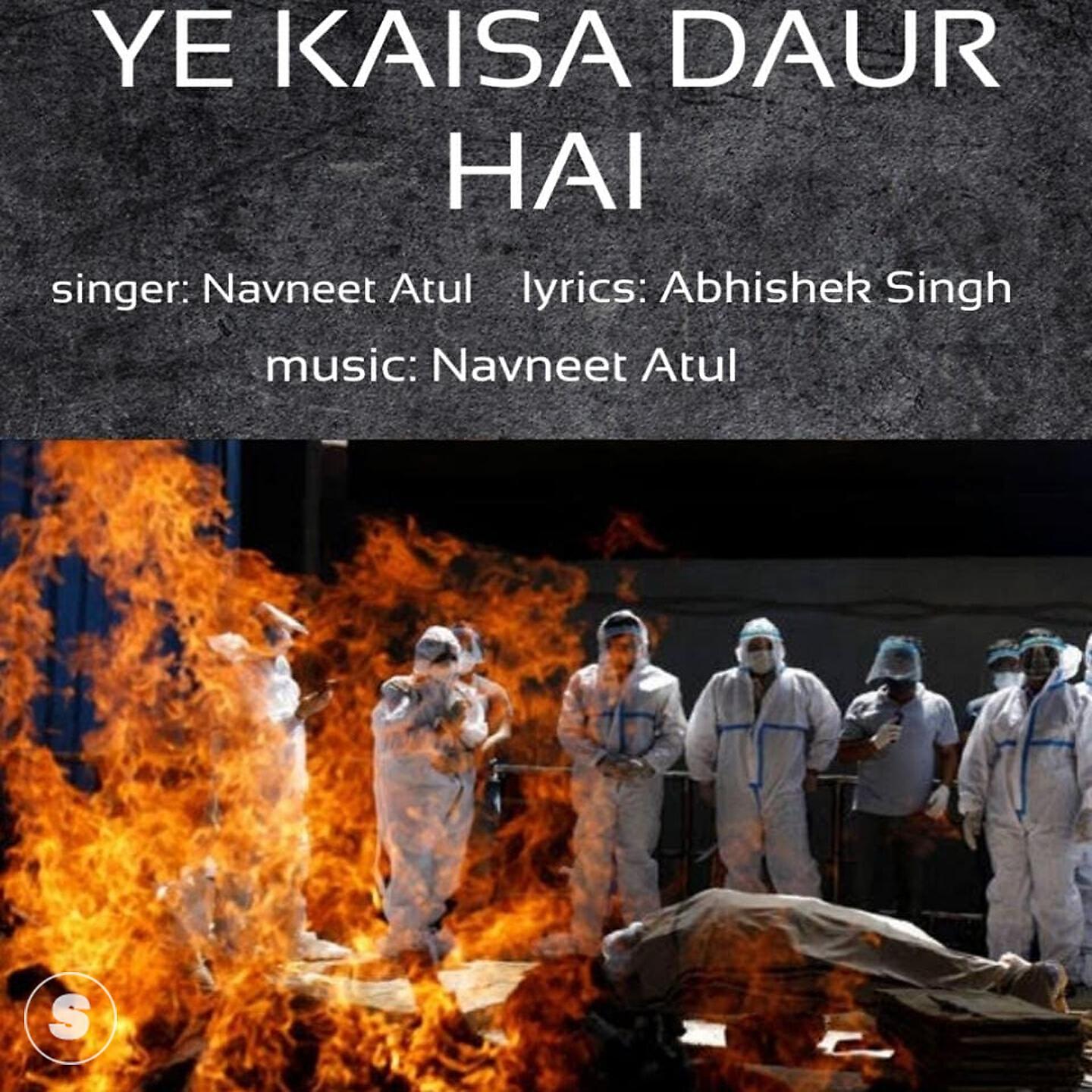 Navneet Atul - Ye Kaisa Daur Hai