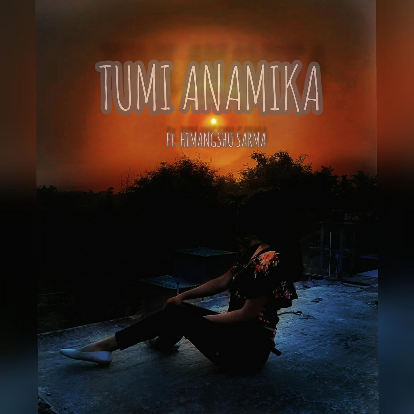 Himangshu Sarma - Tumi Anamika