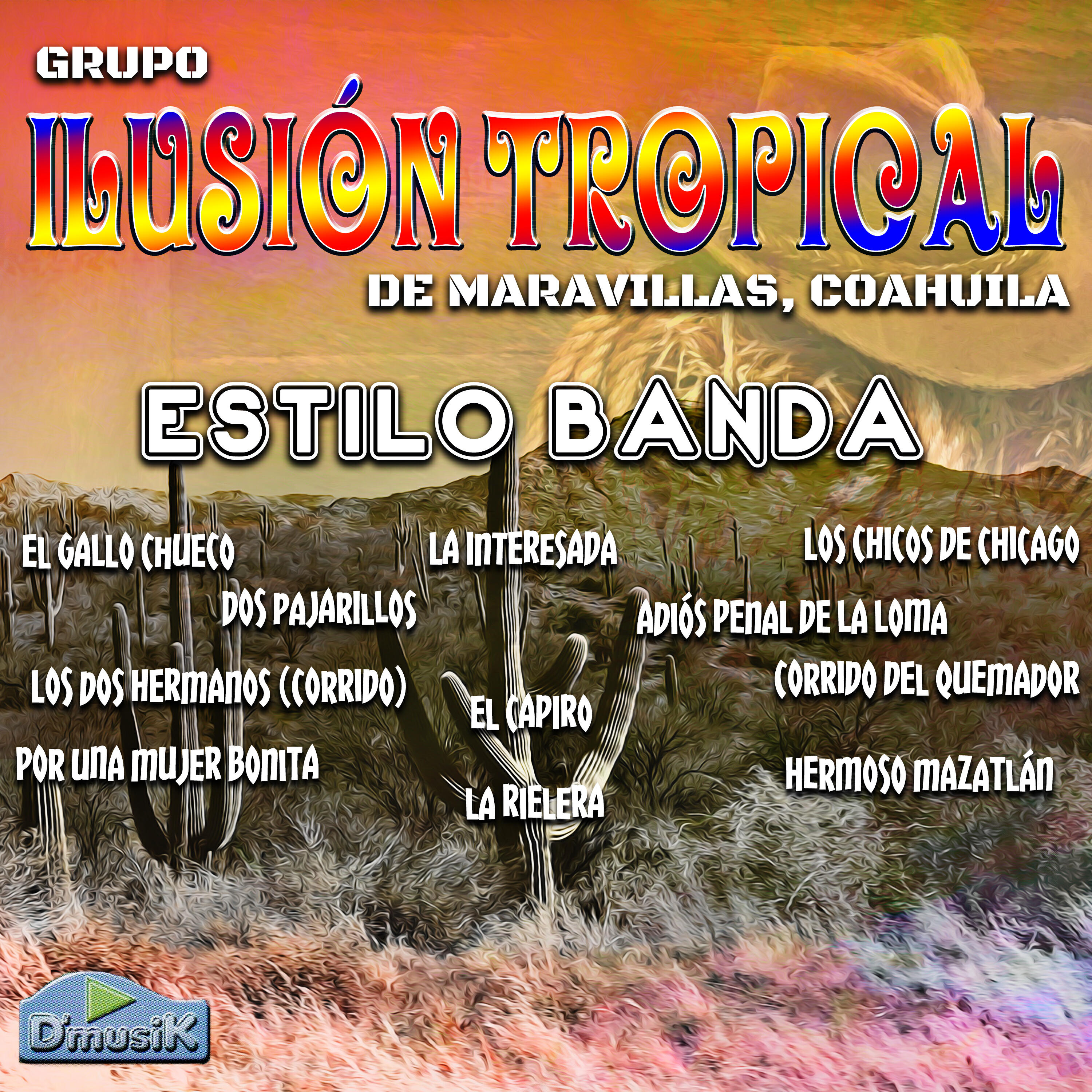 Grupo Ilusión Tropical de Maravillas, Coahuila - Por una Mujer Bonita (Cover)