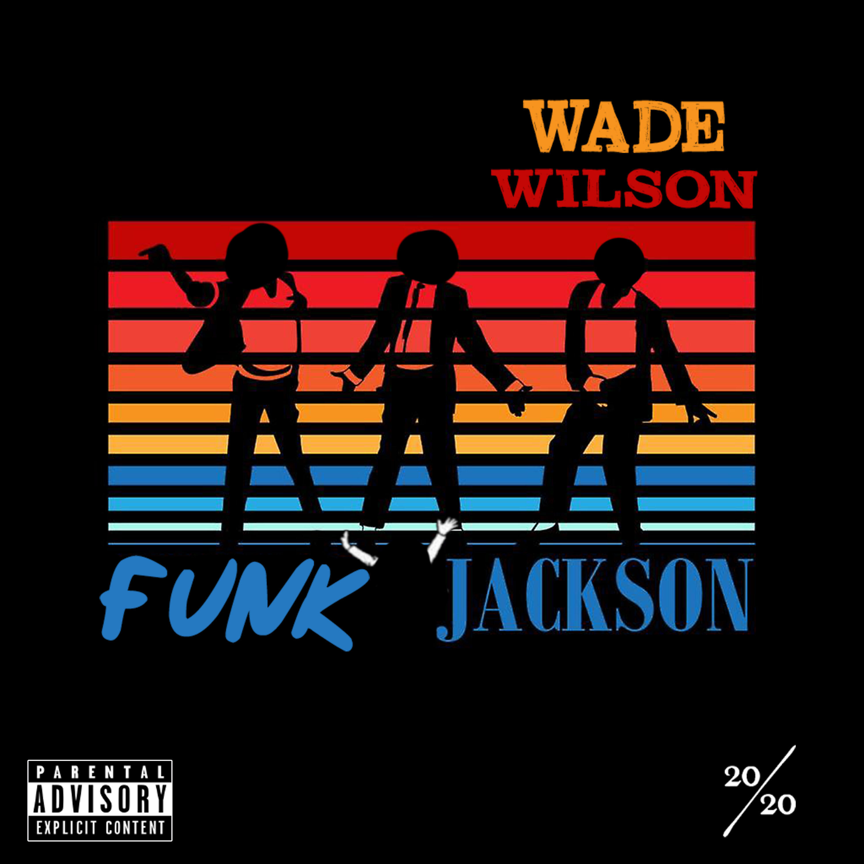 Wade Wilson - Funky Jackson