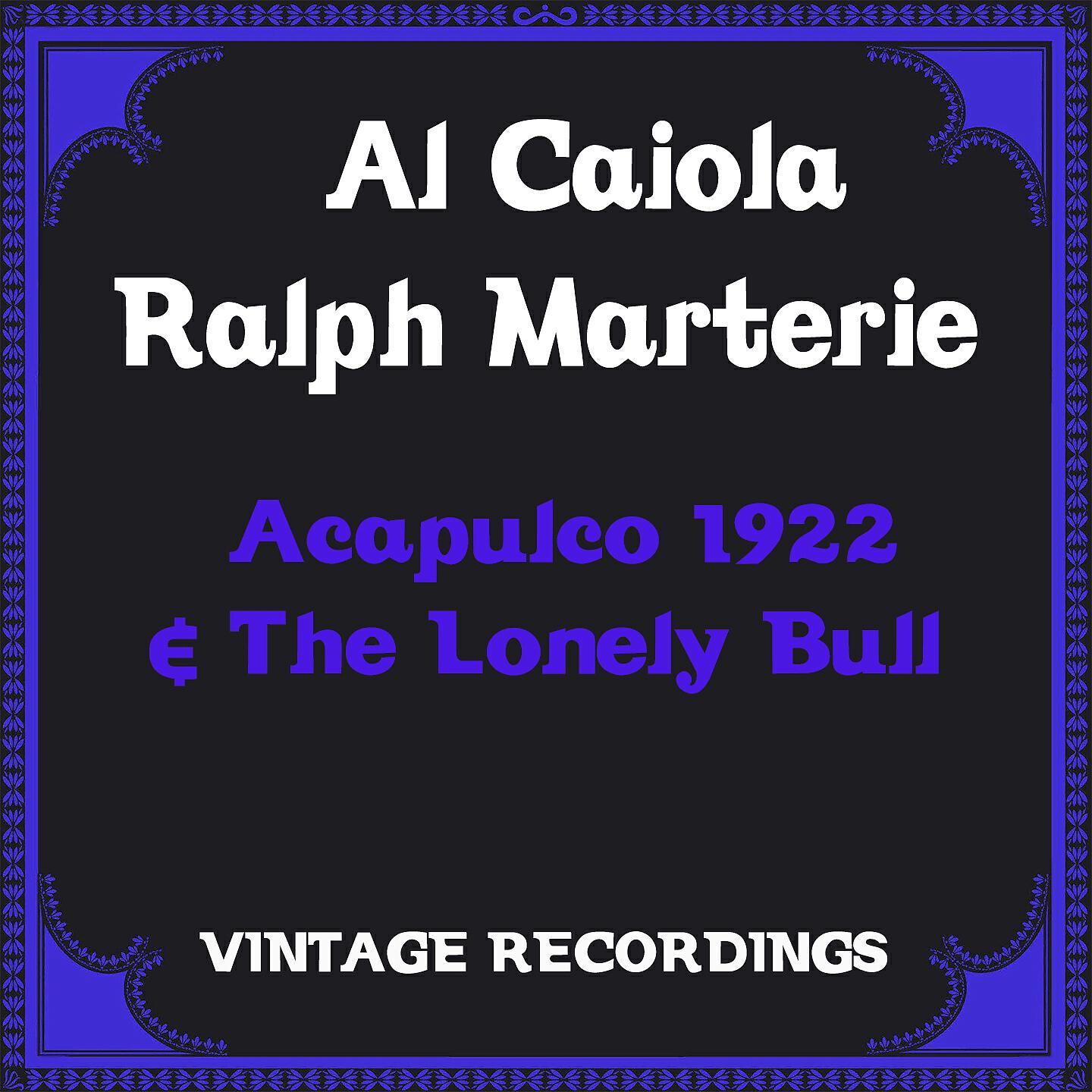 Al Caiola - The Lonely Bull