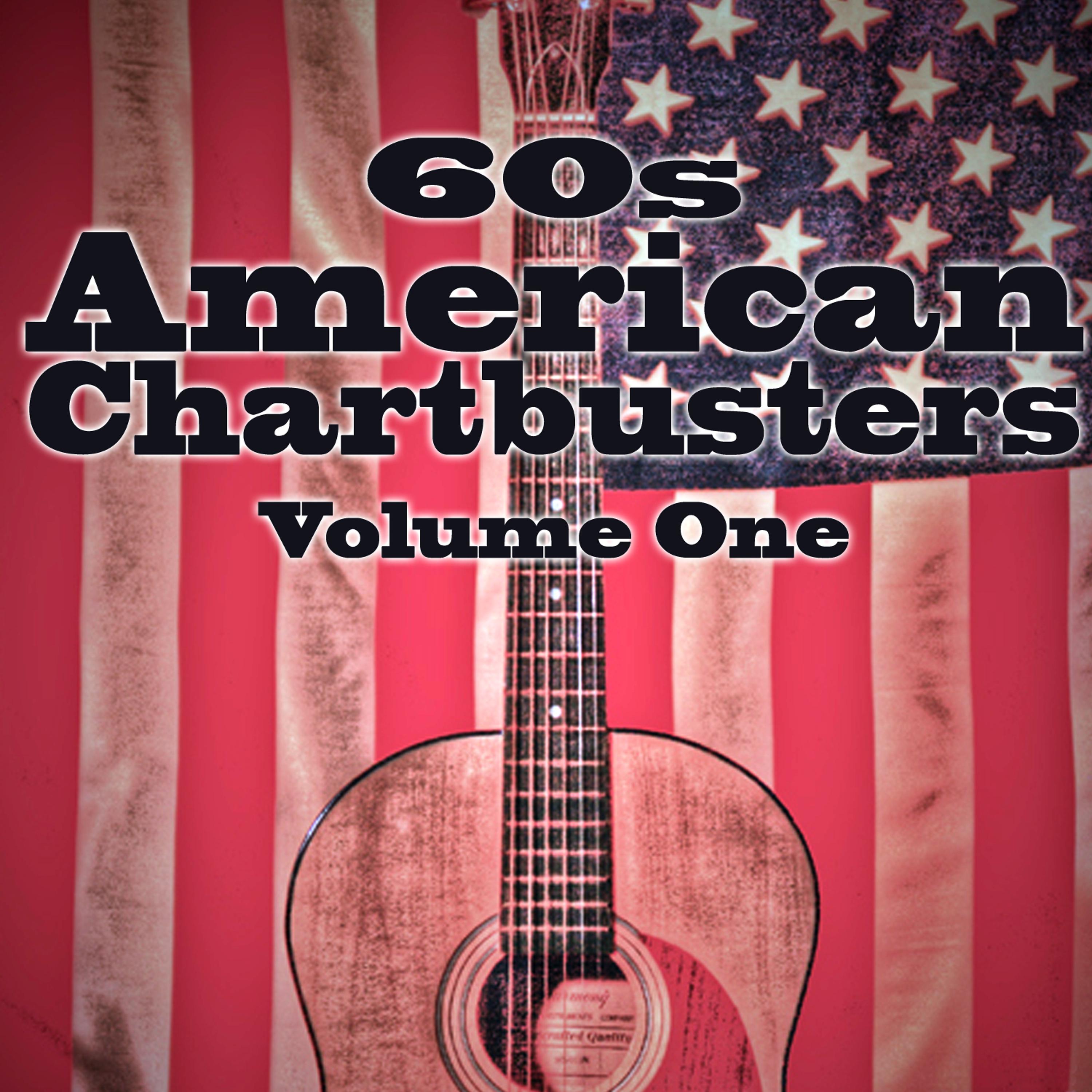 Постер альбома 60s American Chart Busters Vol 1