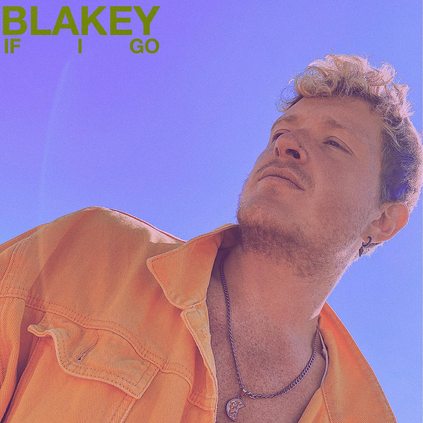 Blakey - If I Go (Denis First Remix)