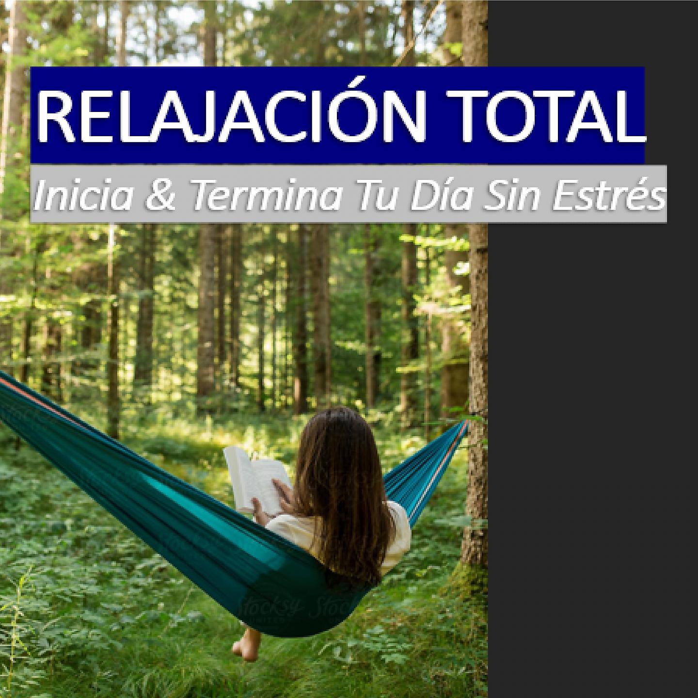 Постер альбома Relajacion y Meditacion Total
