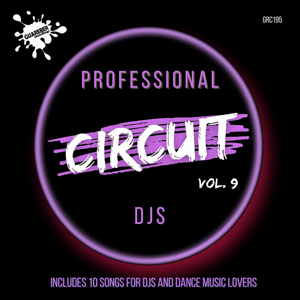 Постер альбома Professional Circuit DJs Compilation, Vol. 9