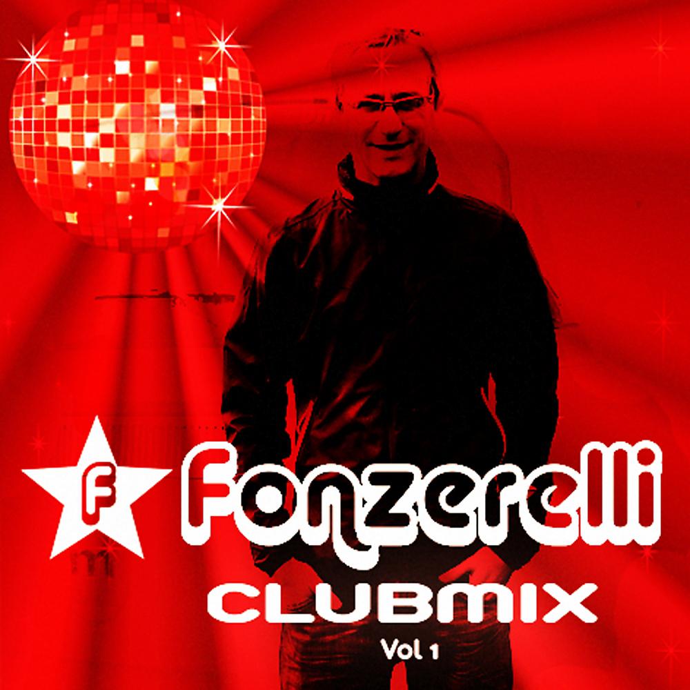 Постер альбома Fonzerelli DJ Club Mix