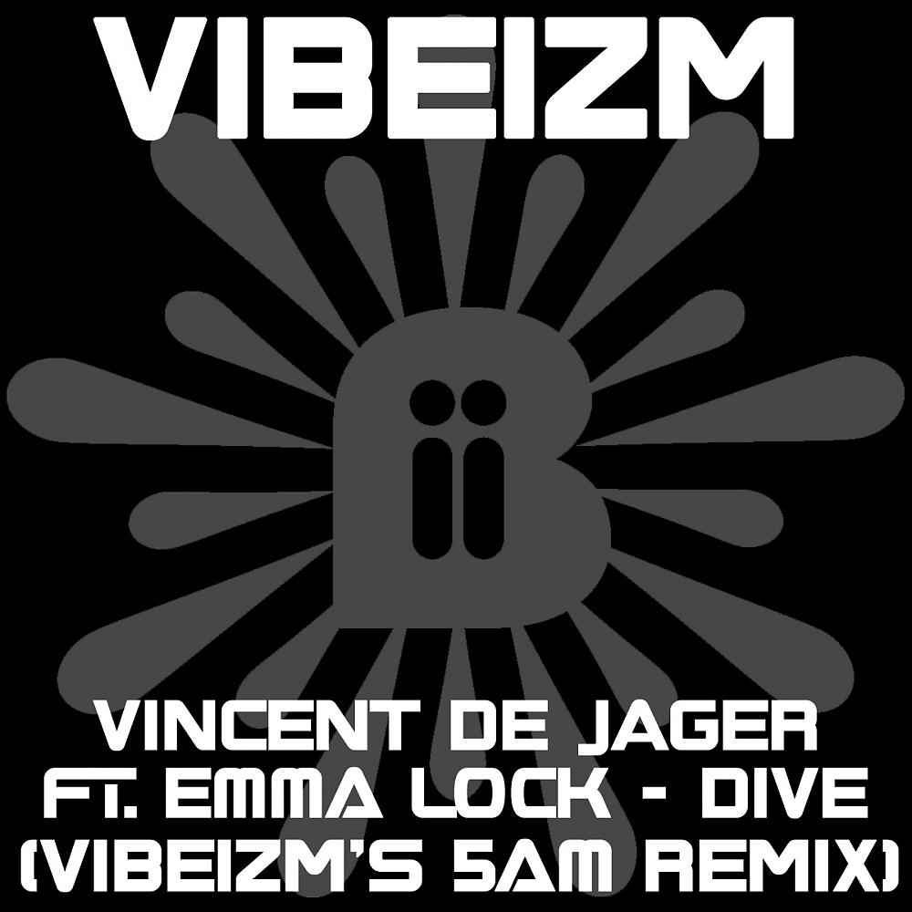 Постер альбома Dive (Vibeizm's 5am Remix)