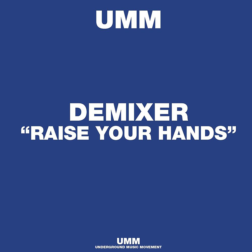 Постер альбома Raise Your Hands
