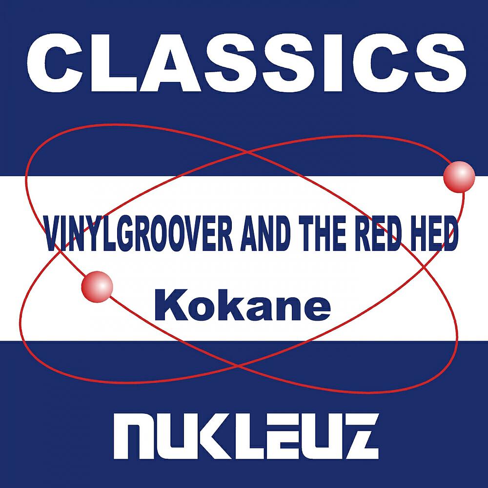 Vinylgroover & The Red Hed - Kokane (Line Two)