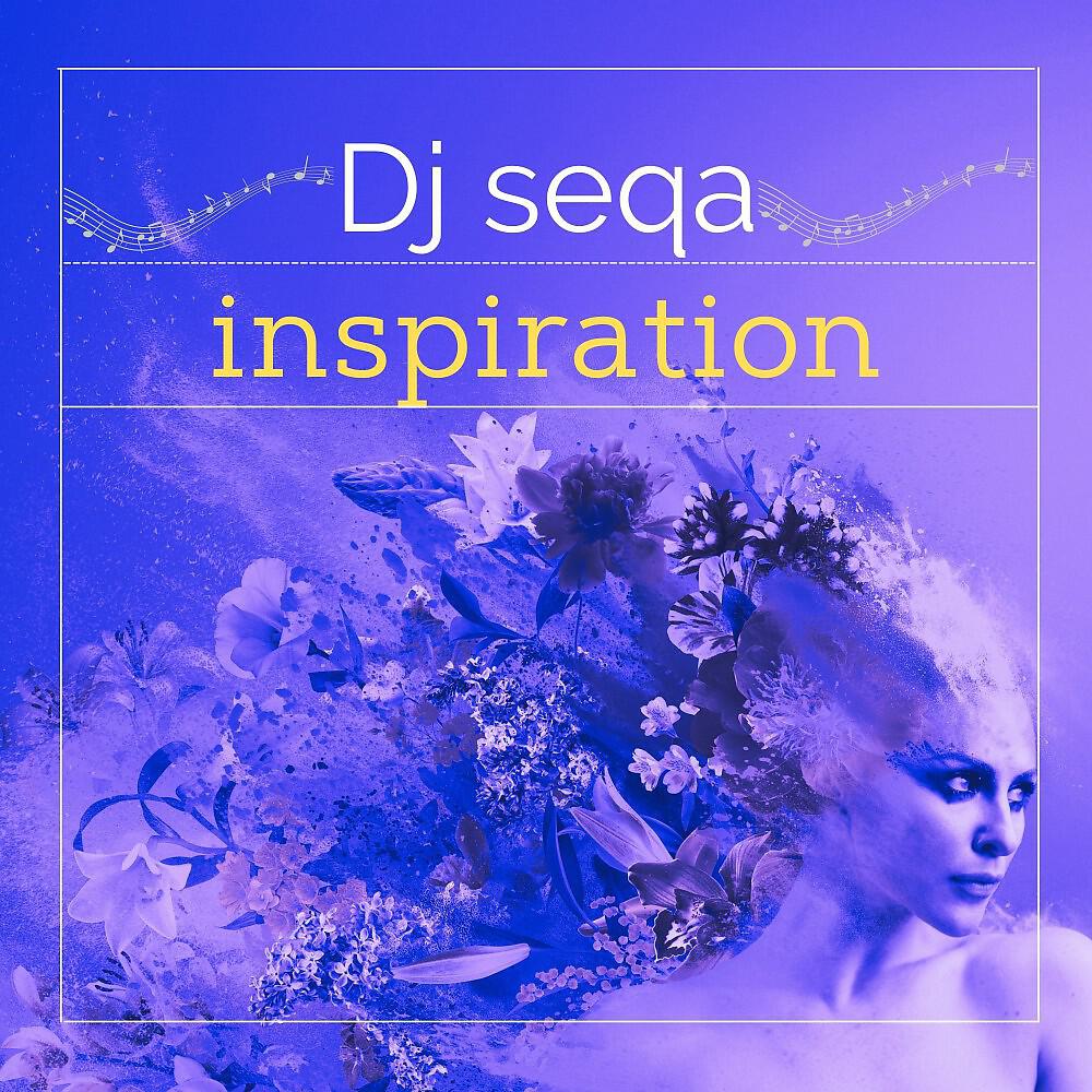 DJ Seqa - Inspiration