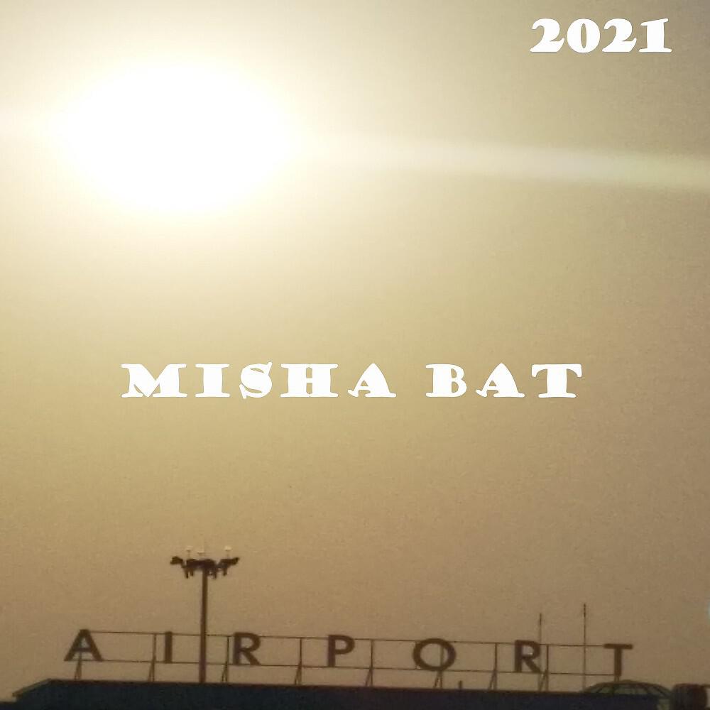 Misha Bat - Obstinate (Original)