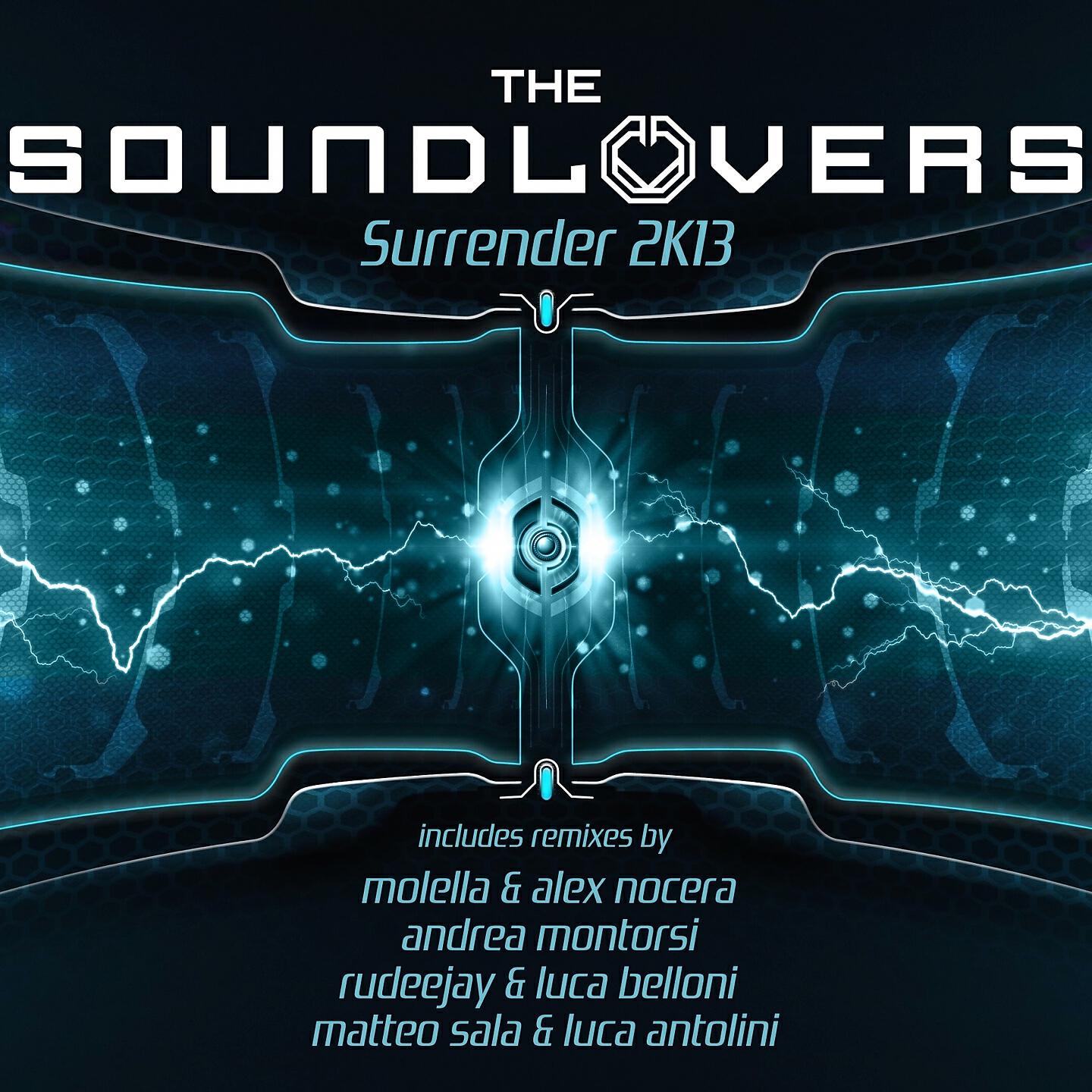 The Soundlovers - Surrender (Matteo Sala & Luca Antolini Remix)