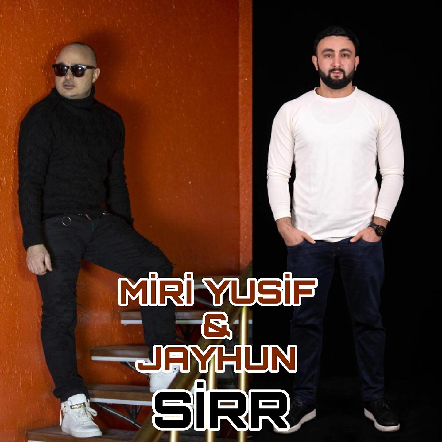 Miri Yusif - Sirr