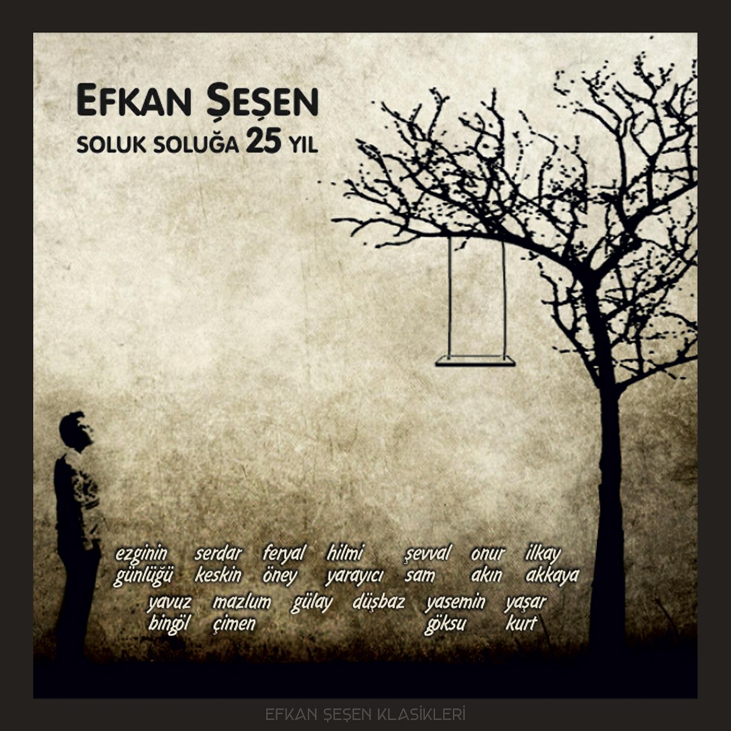 Efkan Şeşen - Güller Perişan