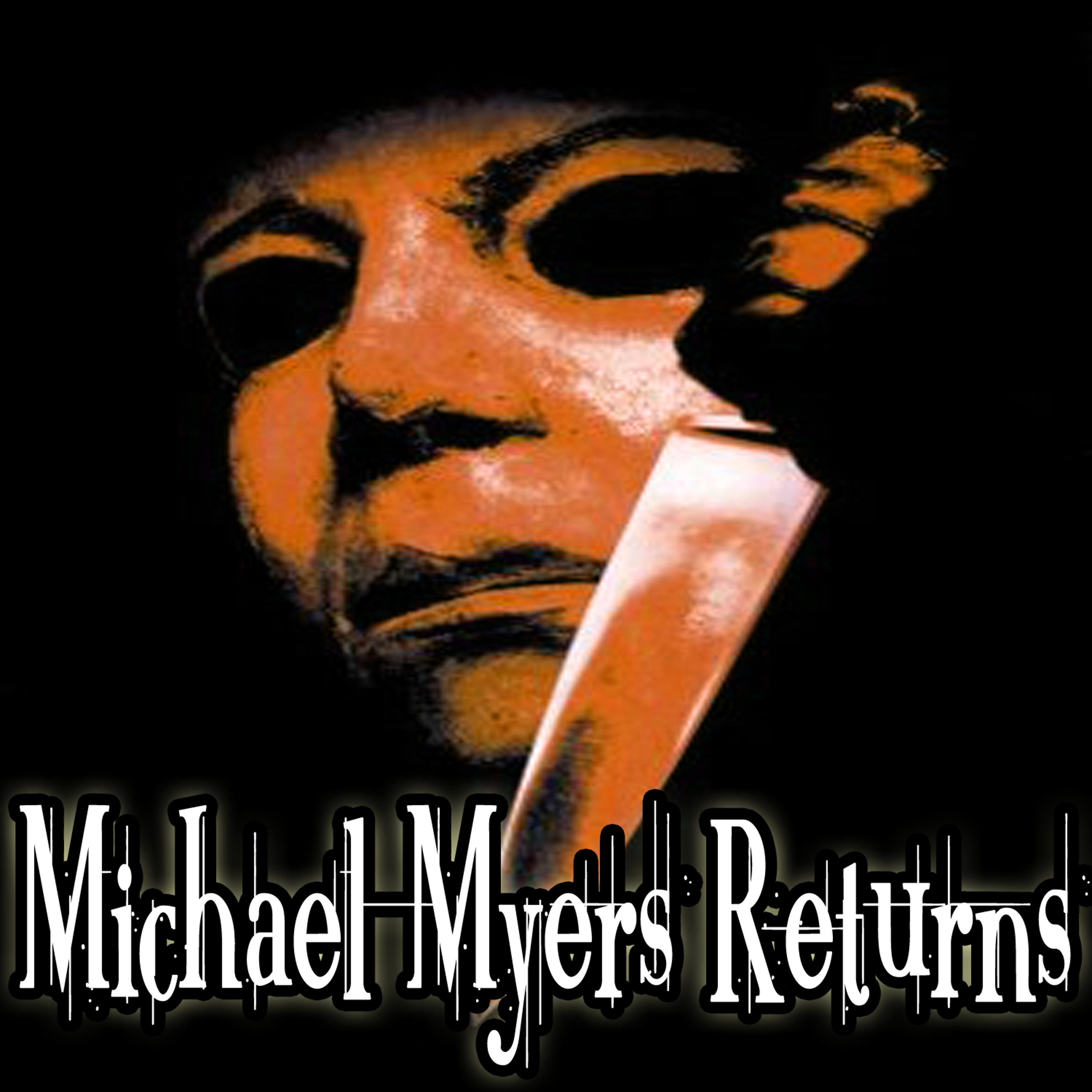 Постер альбома Halloween: Michael Myers Returns (Tribute)