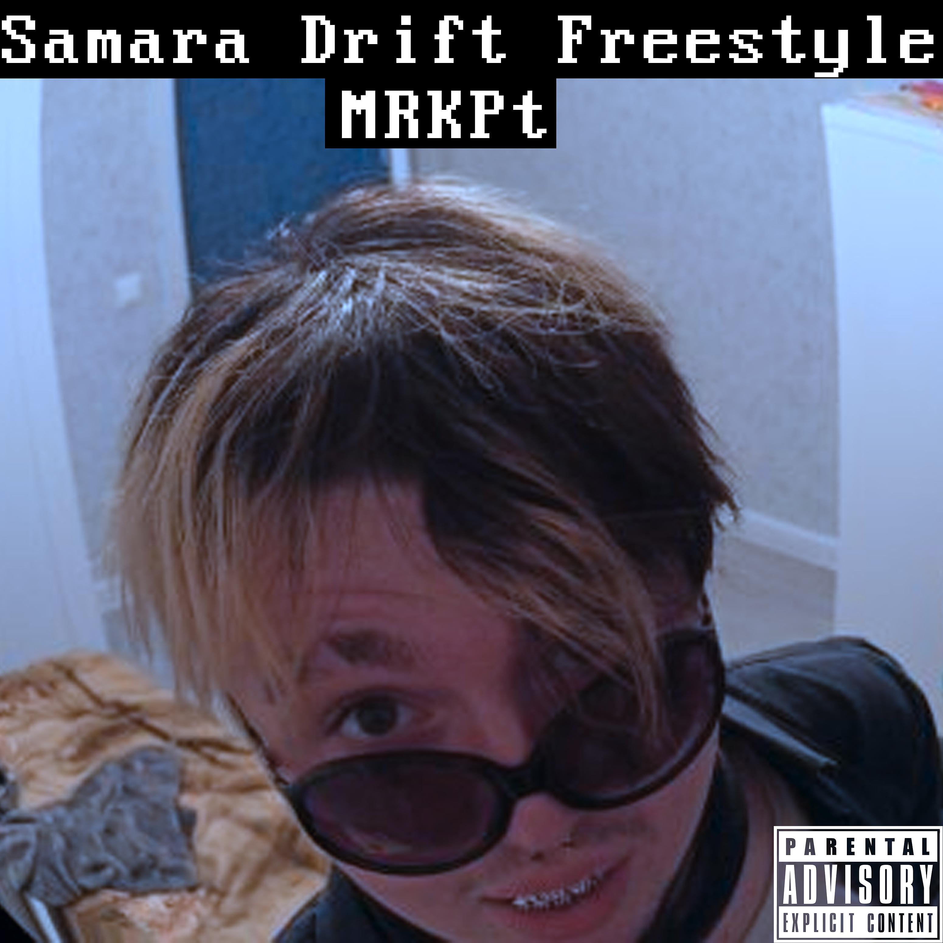 Постер альбома Samara Drift Freestyle