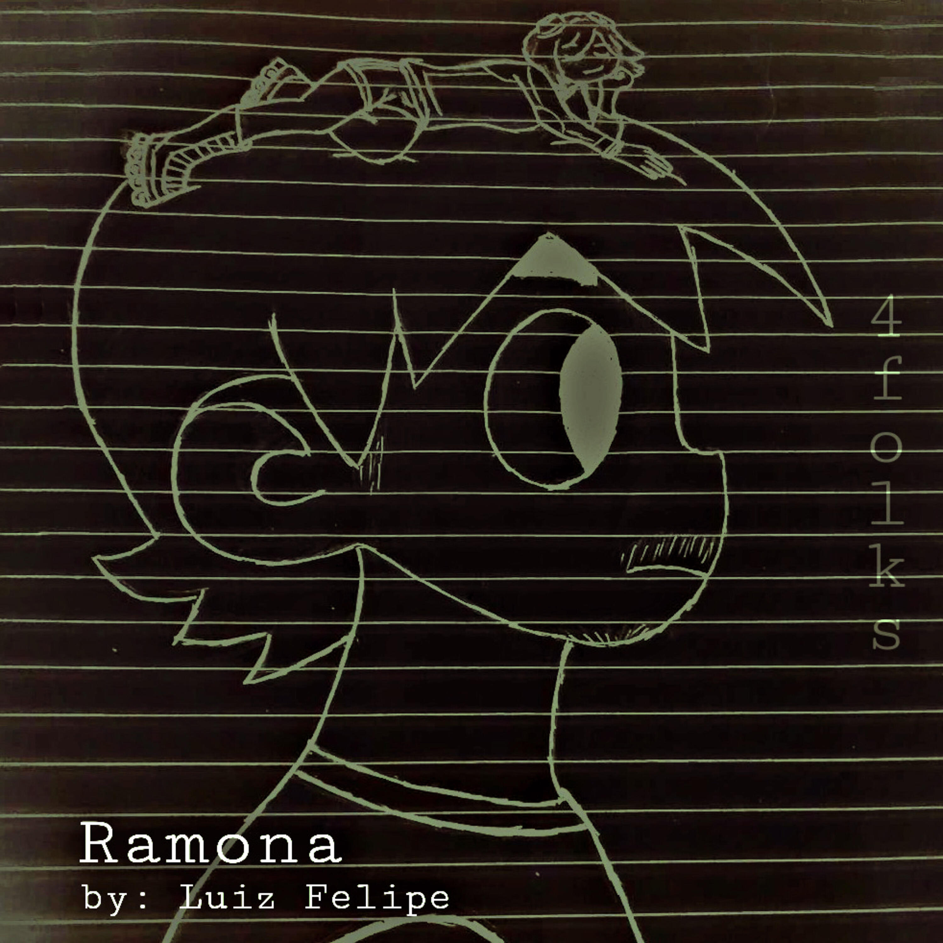 Luiz Felipe 4 Folks - Ramona