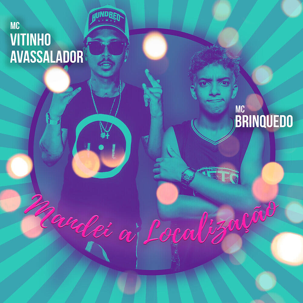 Mc Vitinho Avassalador - Mandei a Localização