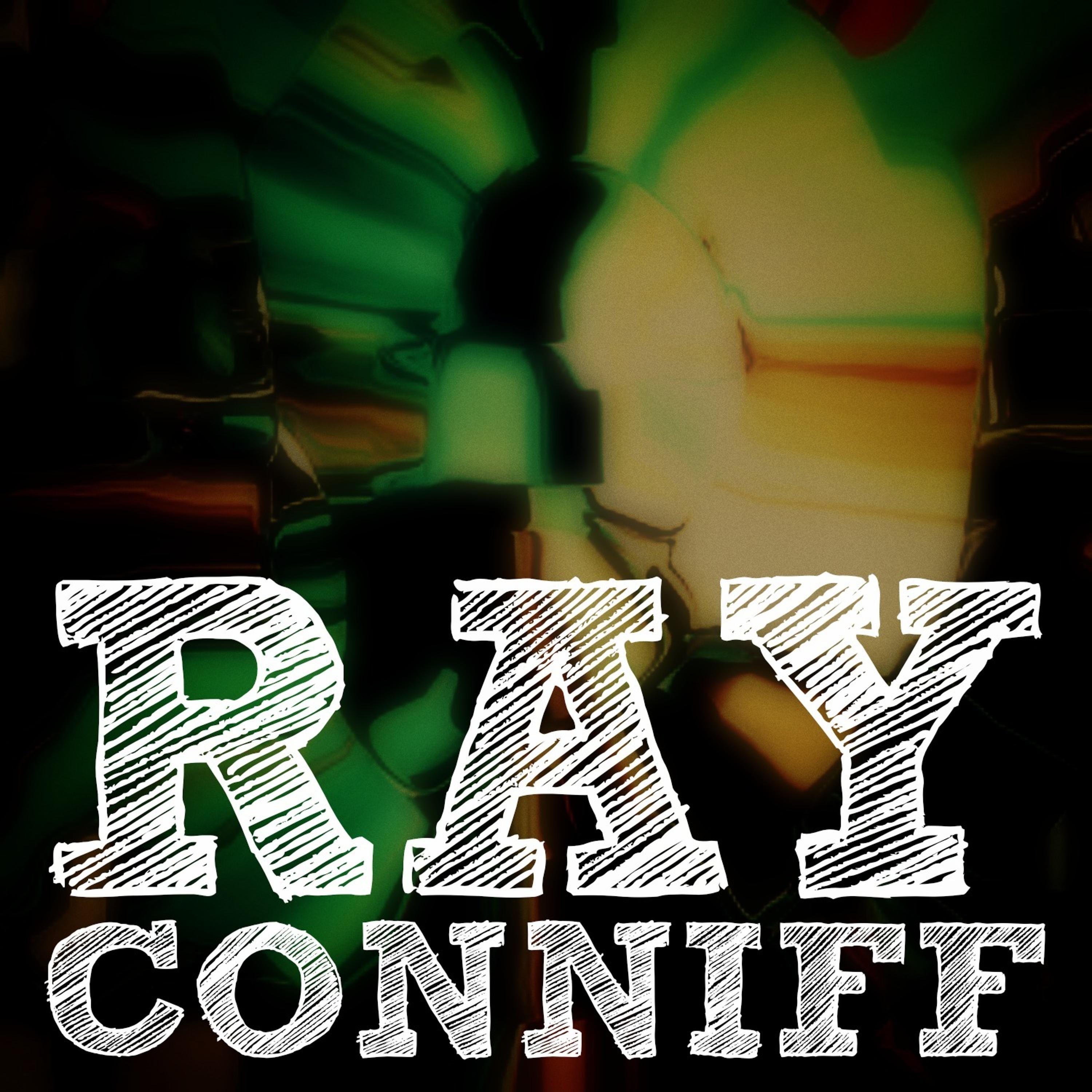 Постер альбома Ray Conniff (Remastered)