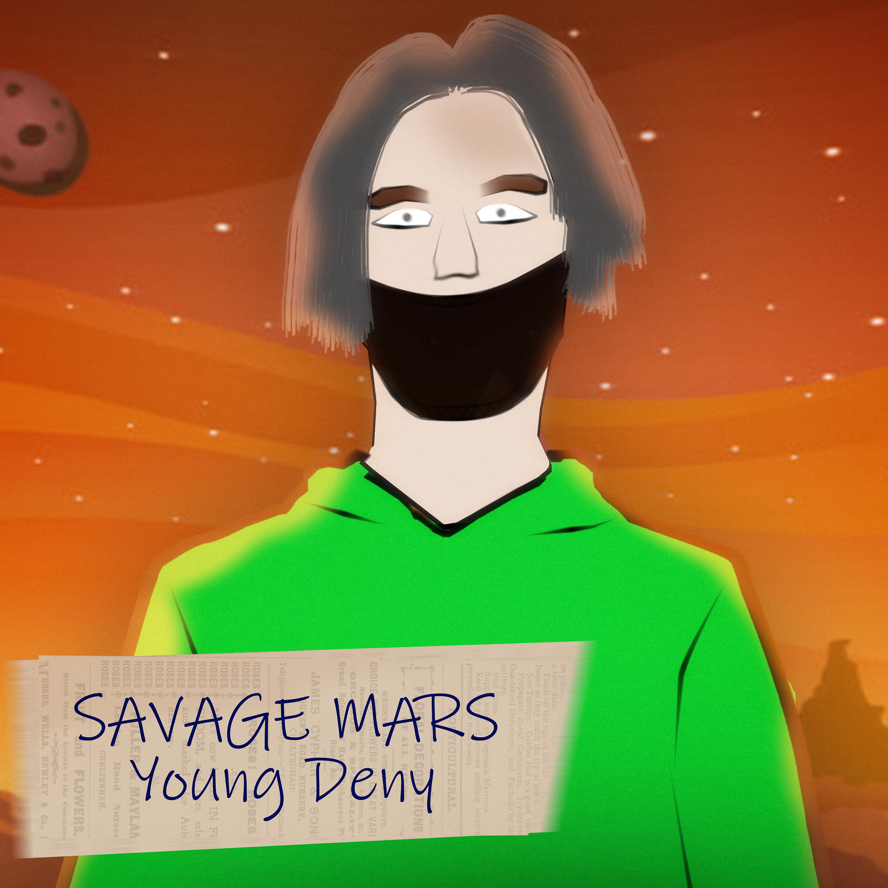 Постер альбома Savage Mars