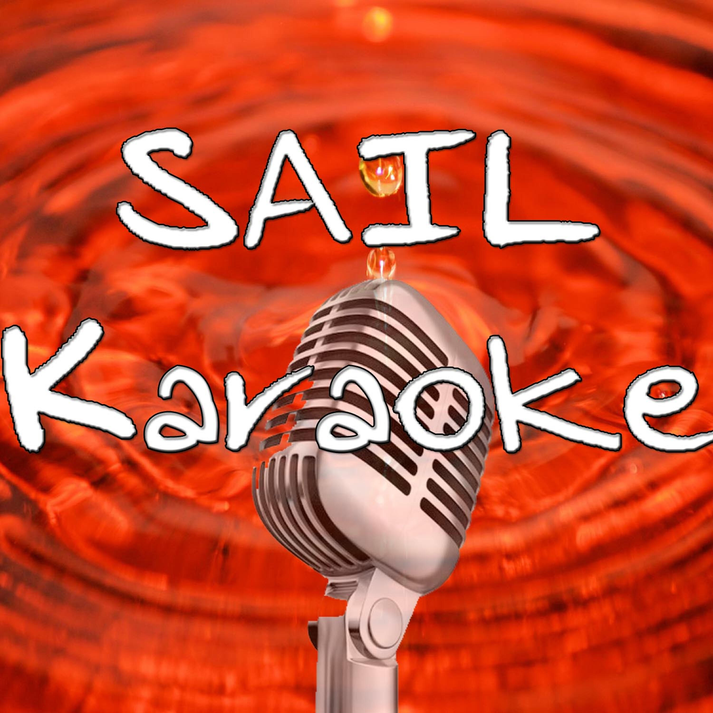 Karaoke Hits Band - Sail (In the Style of Awolnation) [Karaoke Version]