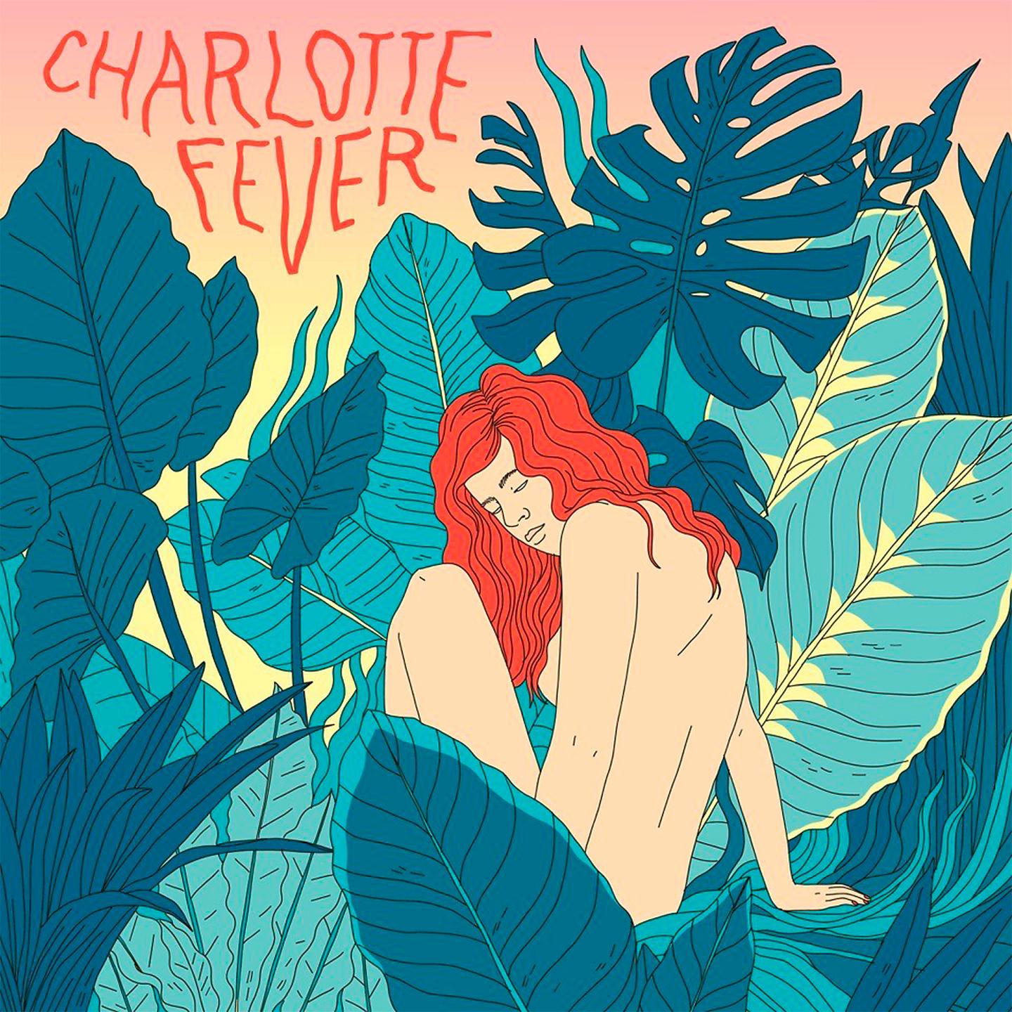 Постер альбома Charlotte Fever