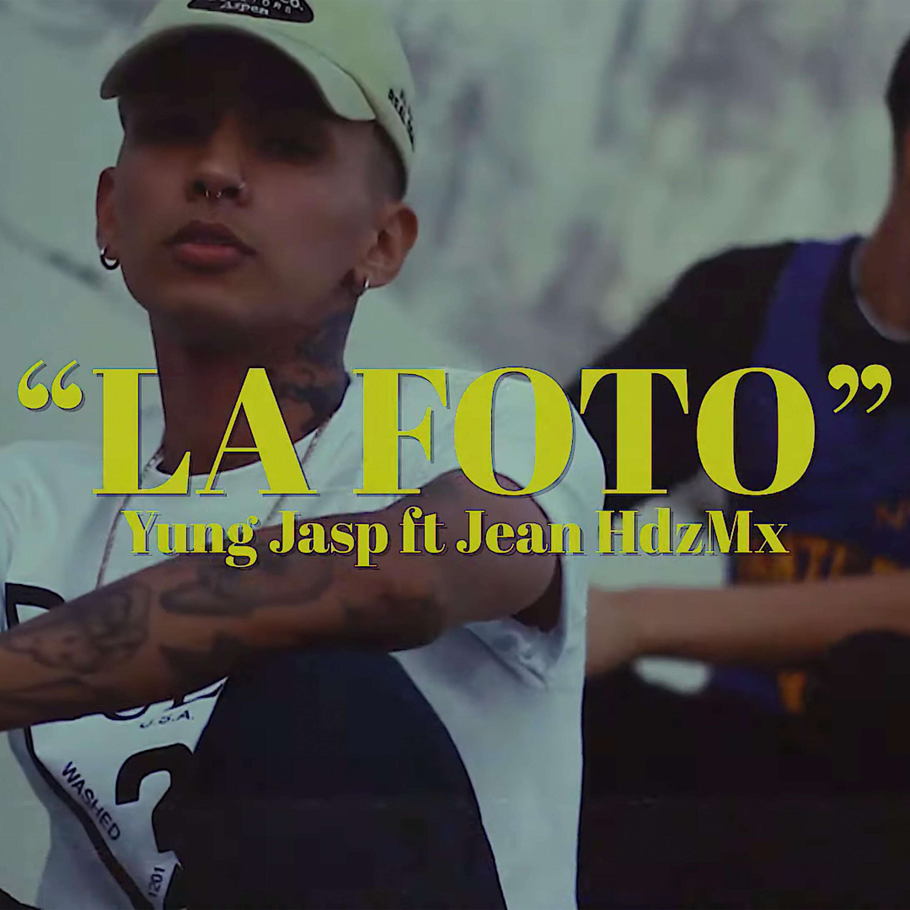 Yung Jasp - La Foto