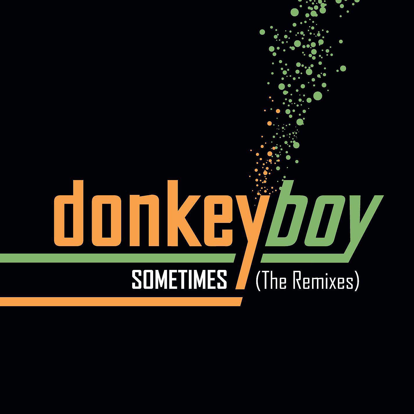 Donkeyboy - Sometimes (Of Norway Version)