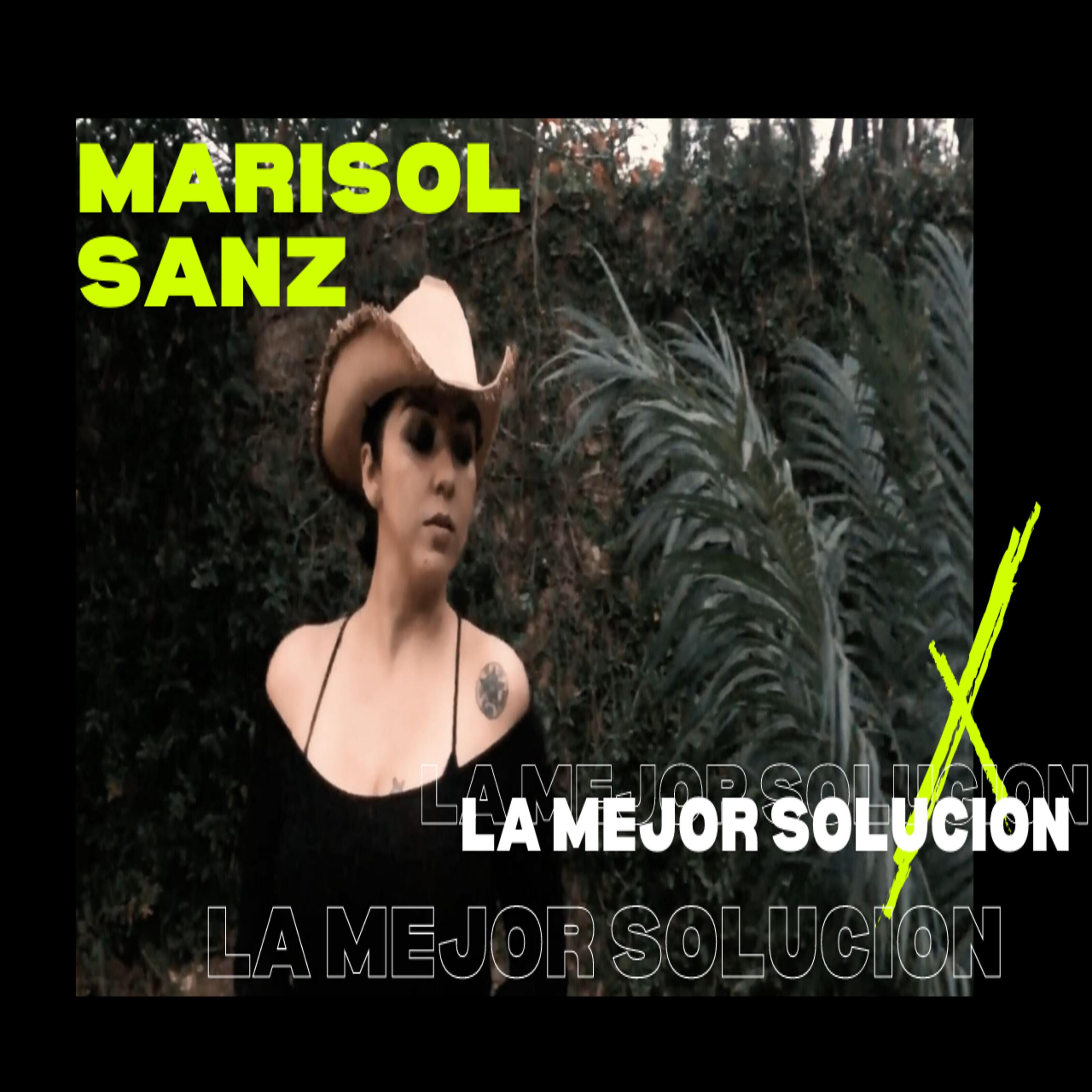 Marisol Sanz - La Mejor Solucion
