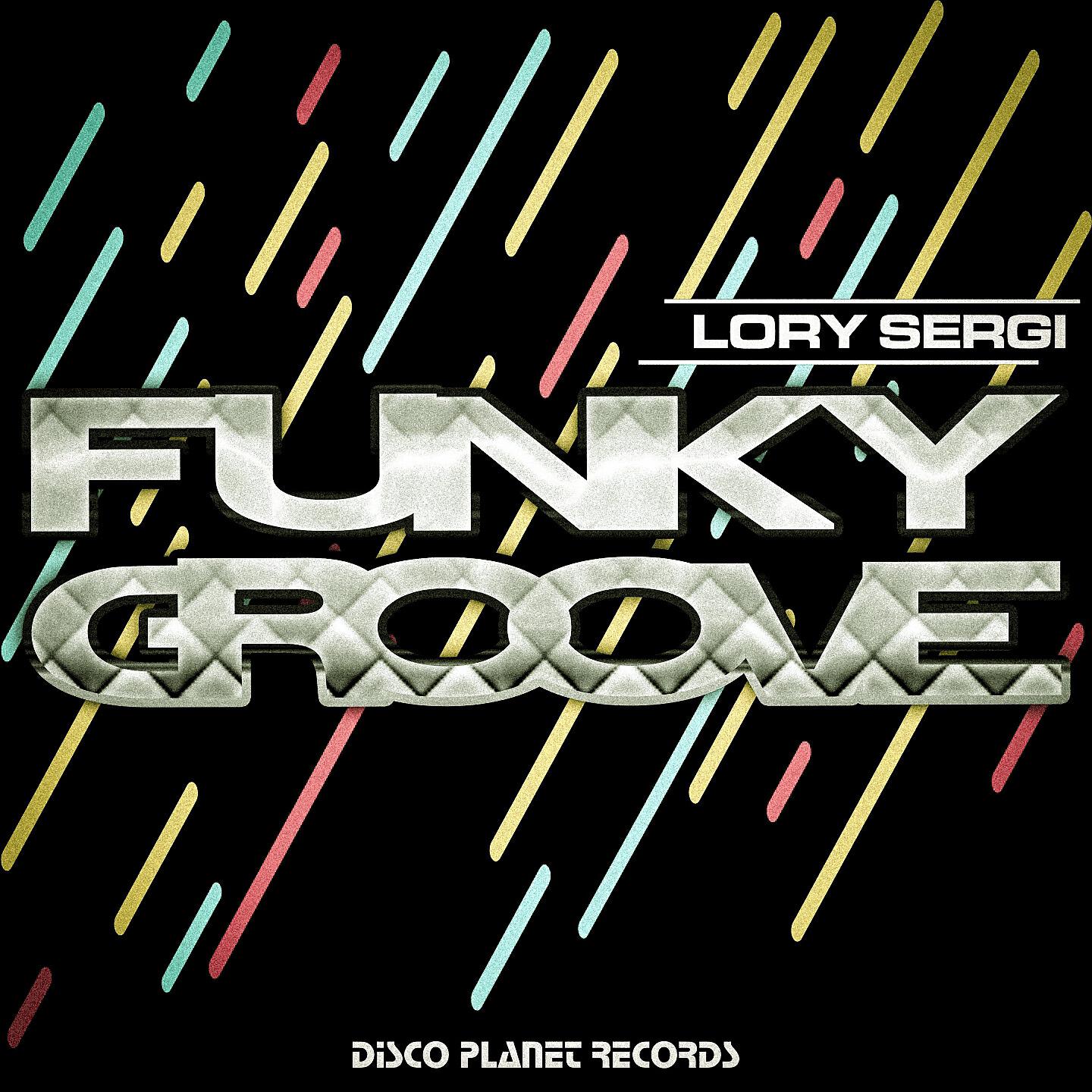 Lory Sergi - Funky Groove (Shot Radio Mix)