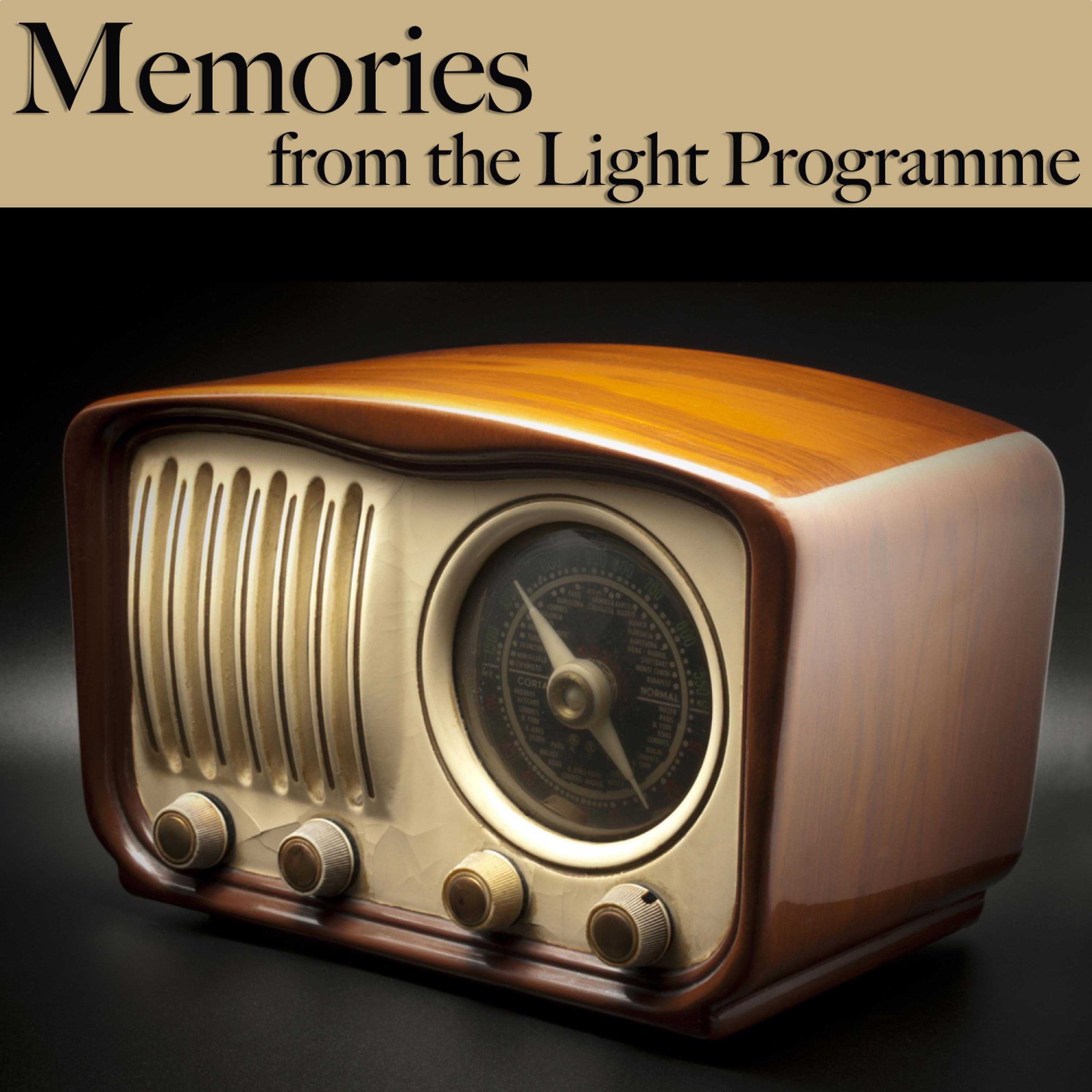 Постер альбома Memories from the Light Programme