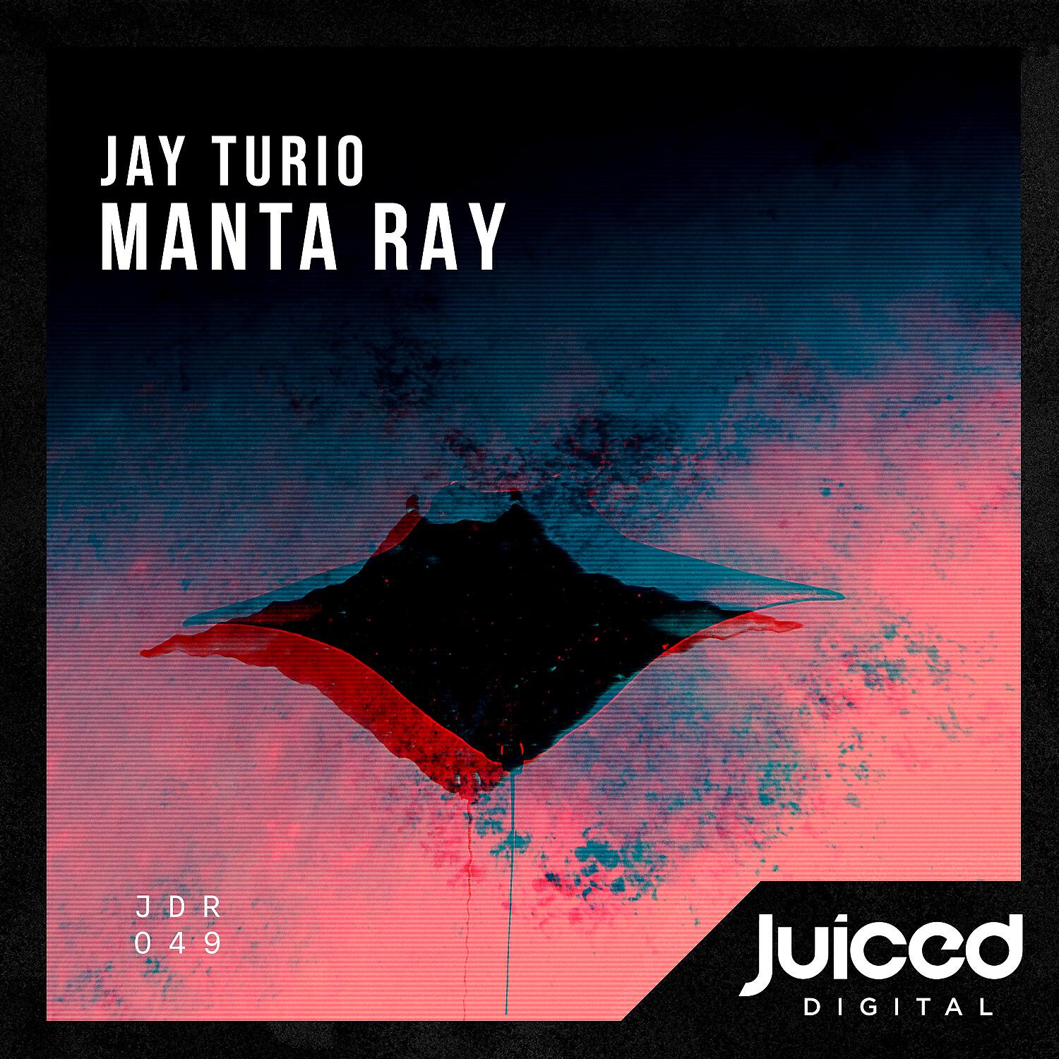 JAY TURIO - Manta Ray (Radio Edit)