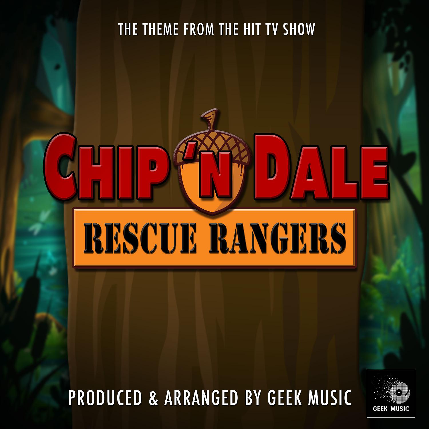 Постер альбома Chip 'N Dale Rescue Rangers Main Theme (From "Chip 'N Dale Rescue Rangers")