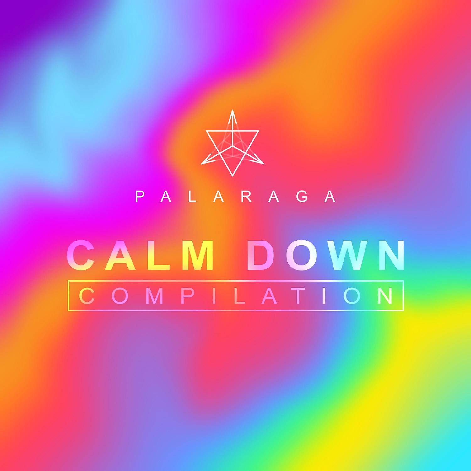 Постер альбома Calm Down (Compilation)