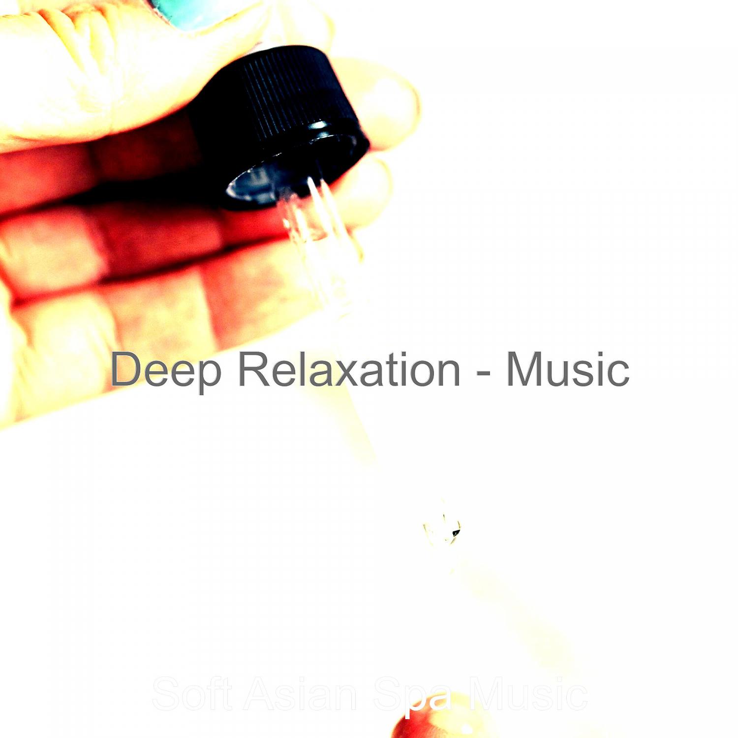 Постер альбома Deep Relaxation - Music