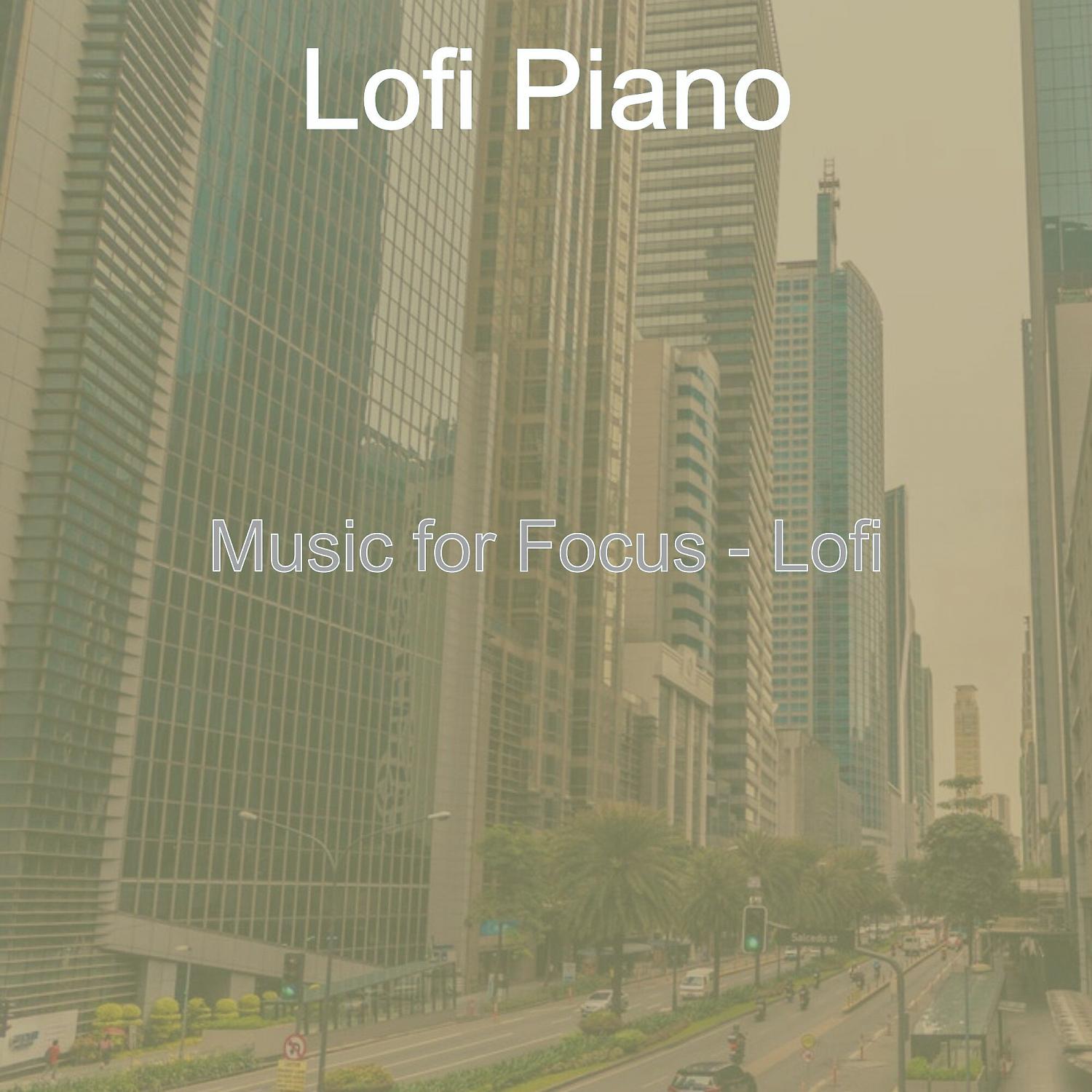 Постер альбома Music for Focus - Lofi