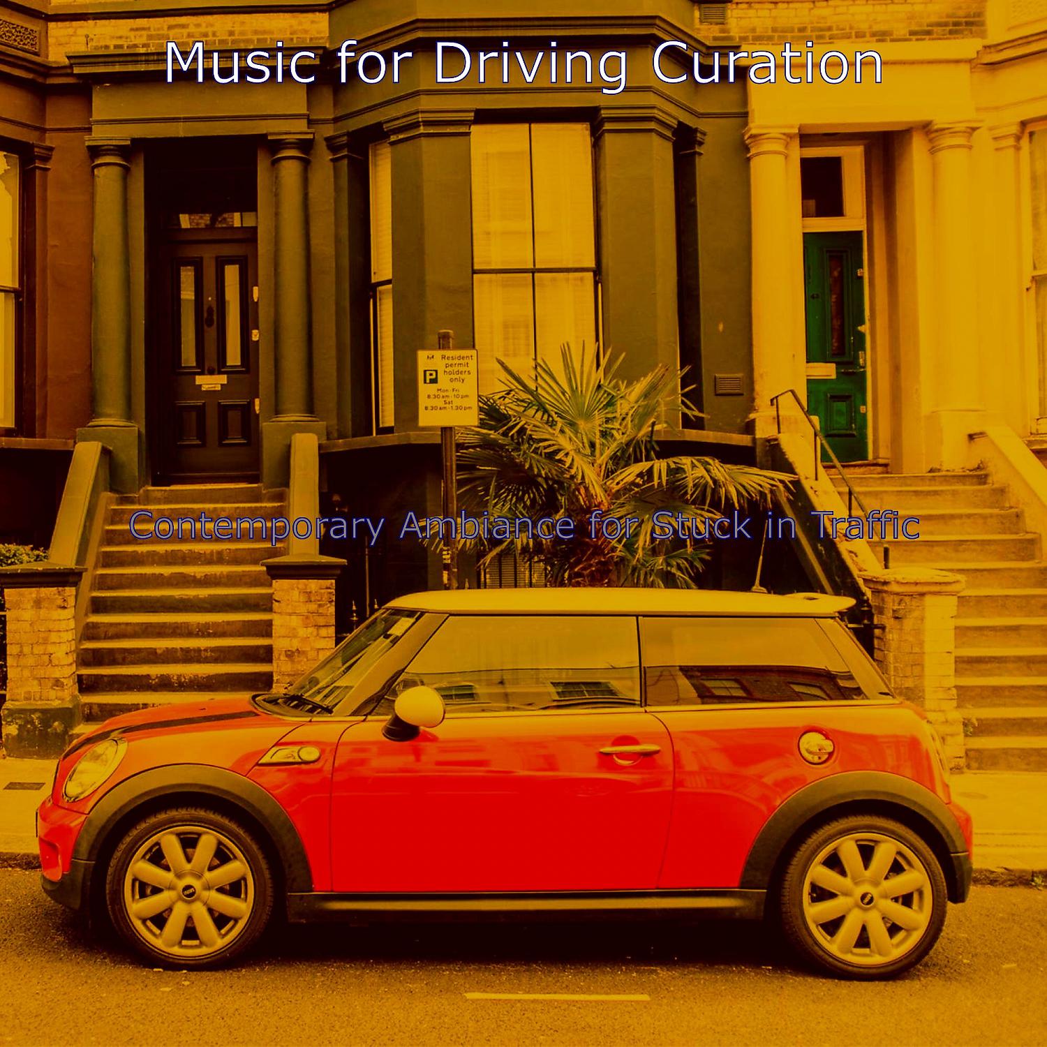 Music for Driving Curation - Suave Ambience for Driving Home