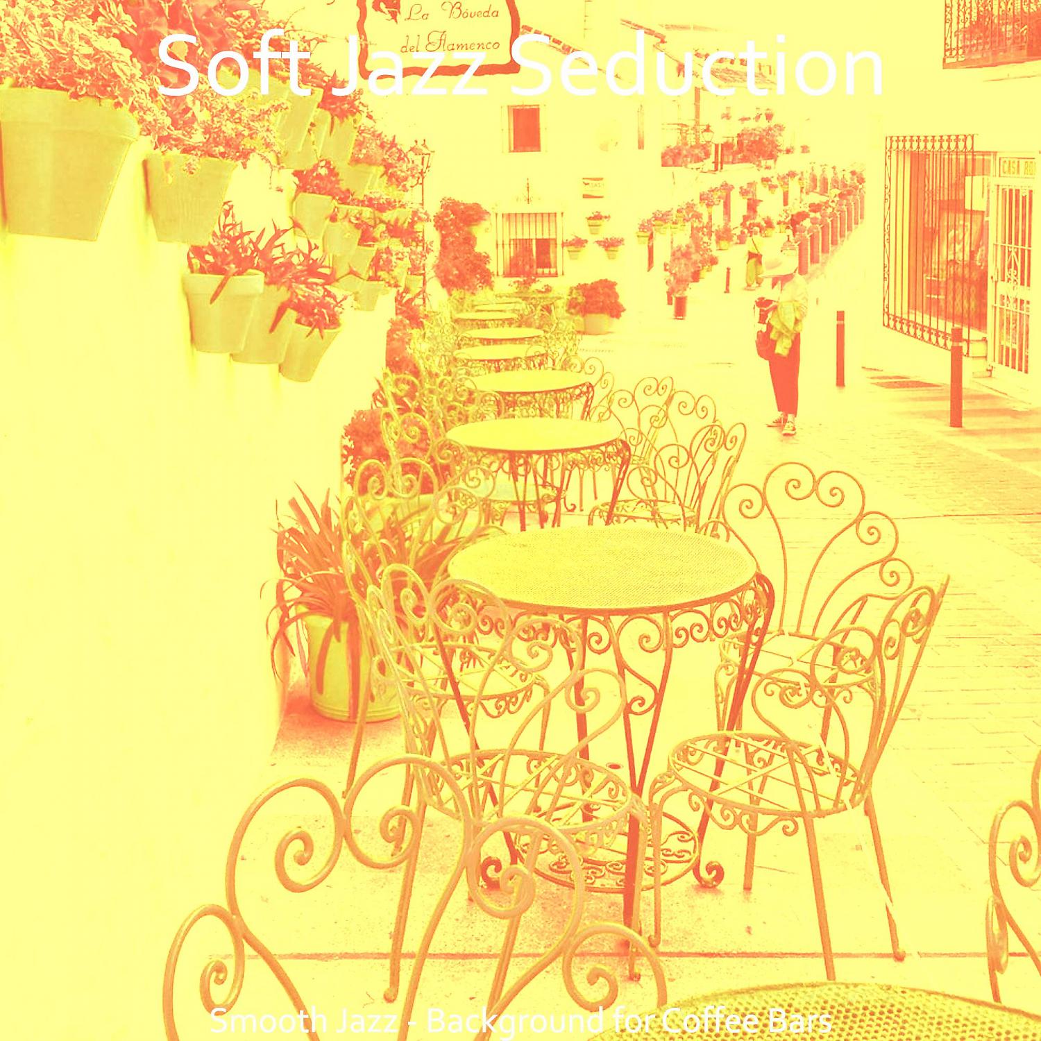 Постер альбома Smooth Jazz - Background for Coffee Bars