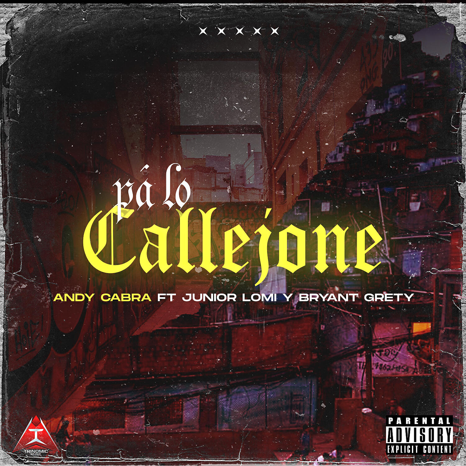 Andy Cabra - PA' LO CALLEJONE (feat. Bryant Grety & Junior Lomi)